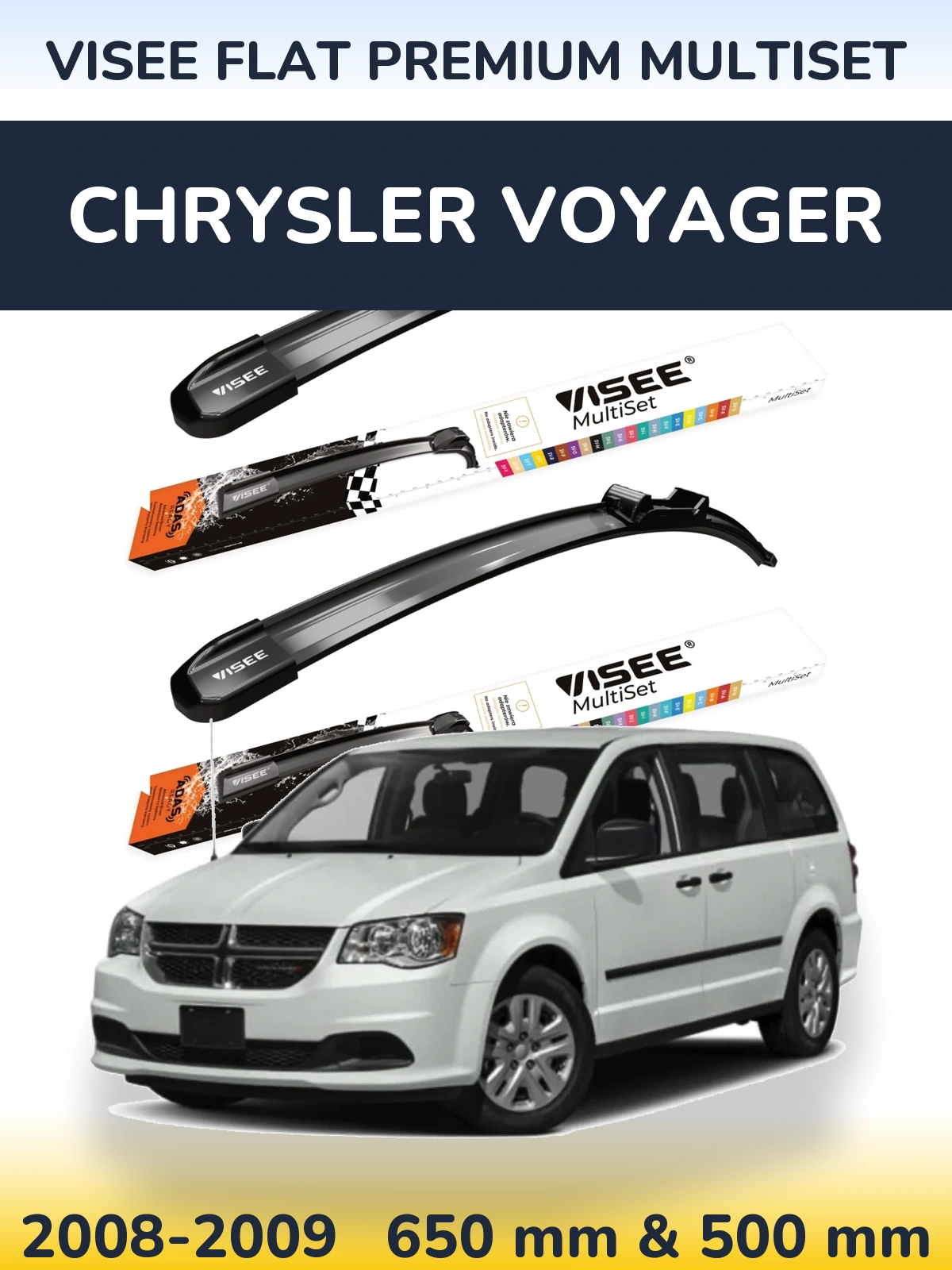 Komplet przednich wycieraczek VISEE FLAT PREMIUM MultiSet 650 & 500 mm do Chrysler Voyager 2008-2009