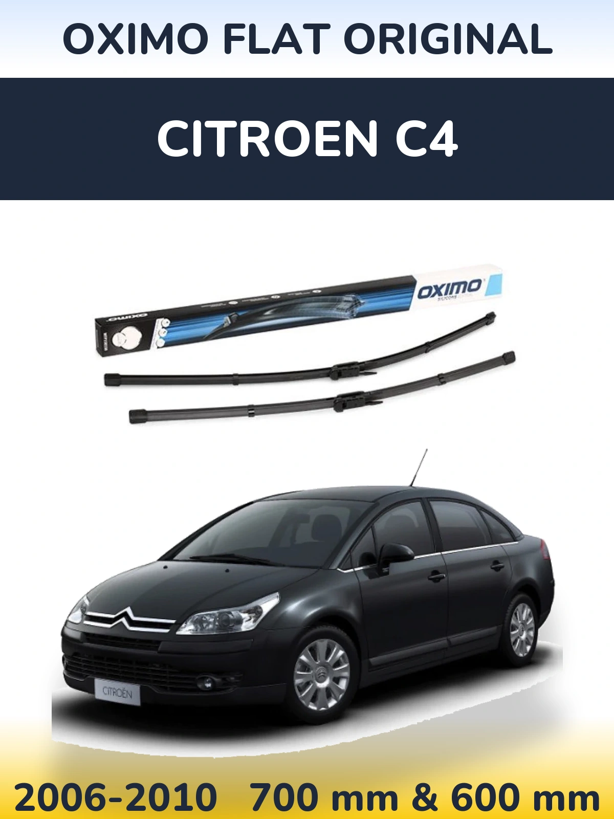 Front wiper blade set Oximo Flat Original 700 & 600 mm for Citroen C4 2006-2010