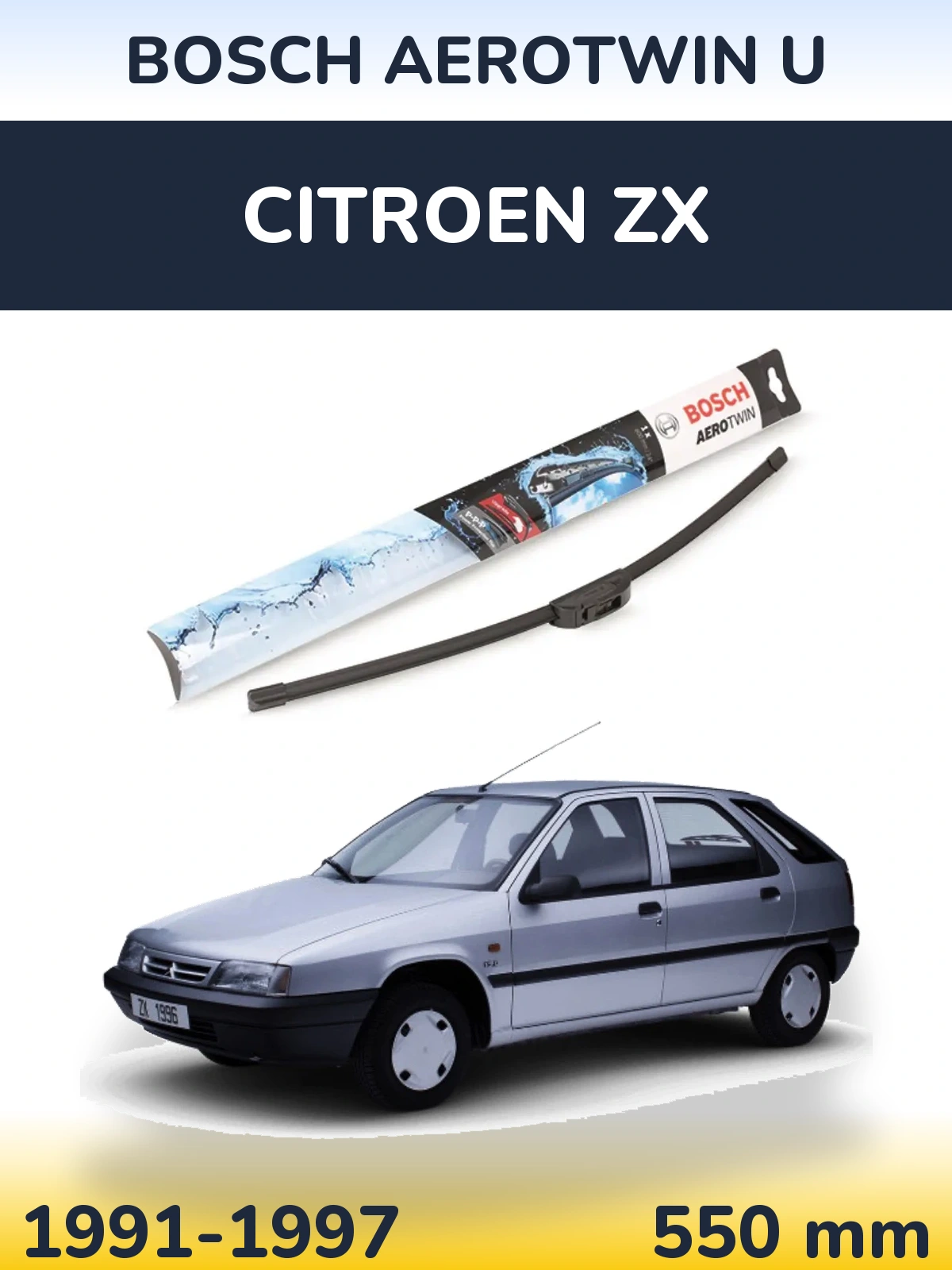 Przednia wycieraczka BOSCH AeroTwin U 550 mm do Citroen ZX 1991-1997
