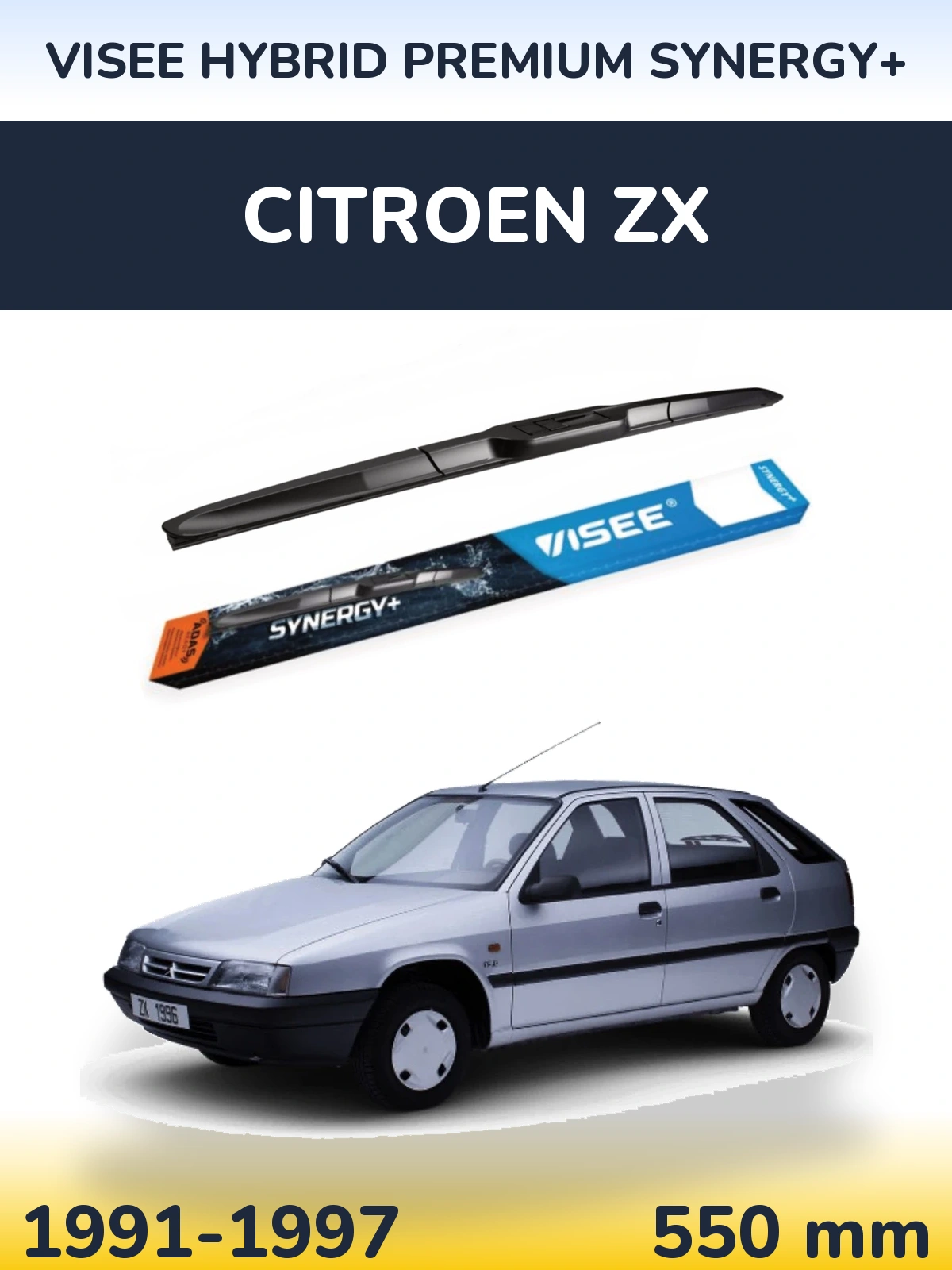 Przednia wycieraczka VISEE HYBRID PREMIUM SYNERGY+ 550 mm do Citroen ZX 1991-1997