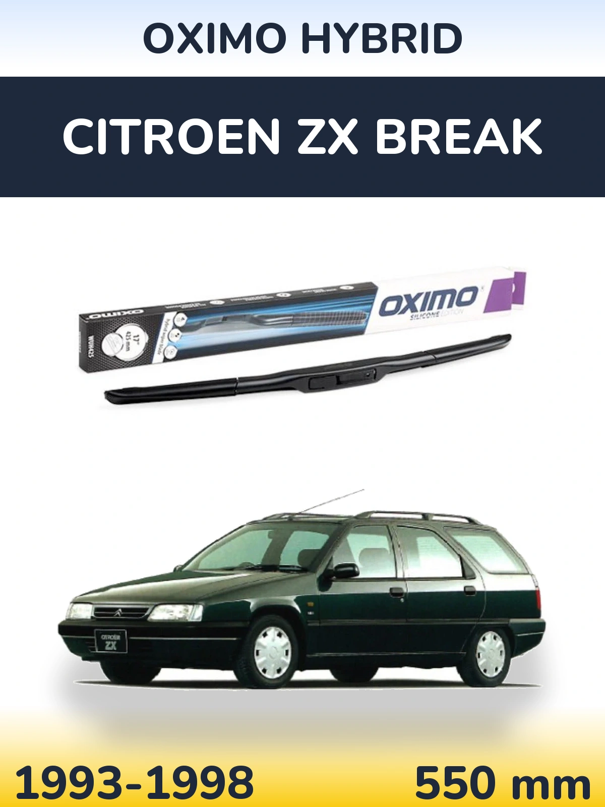 Front wiper blade Oximo Hybrid 550 mm for Citroen ZX Break 1993-1998