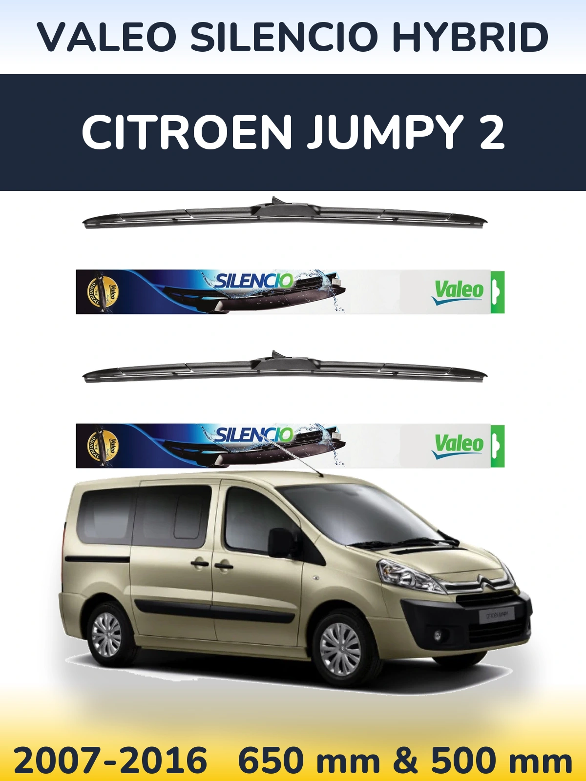 Komplet przednich wycieraczek Valeo Silencio Hybrid 650 & 500 mm do Citroen Jumpy 2 2007-2016
