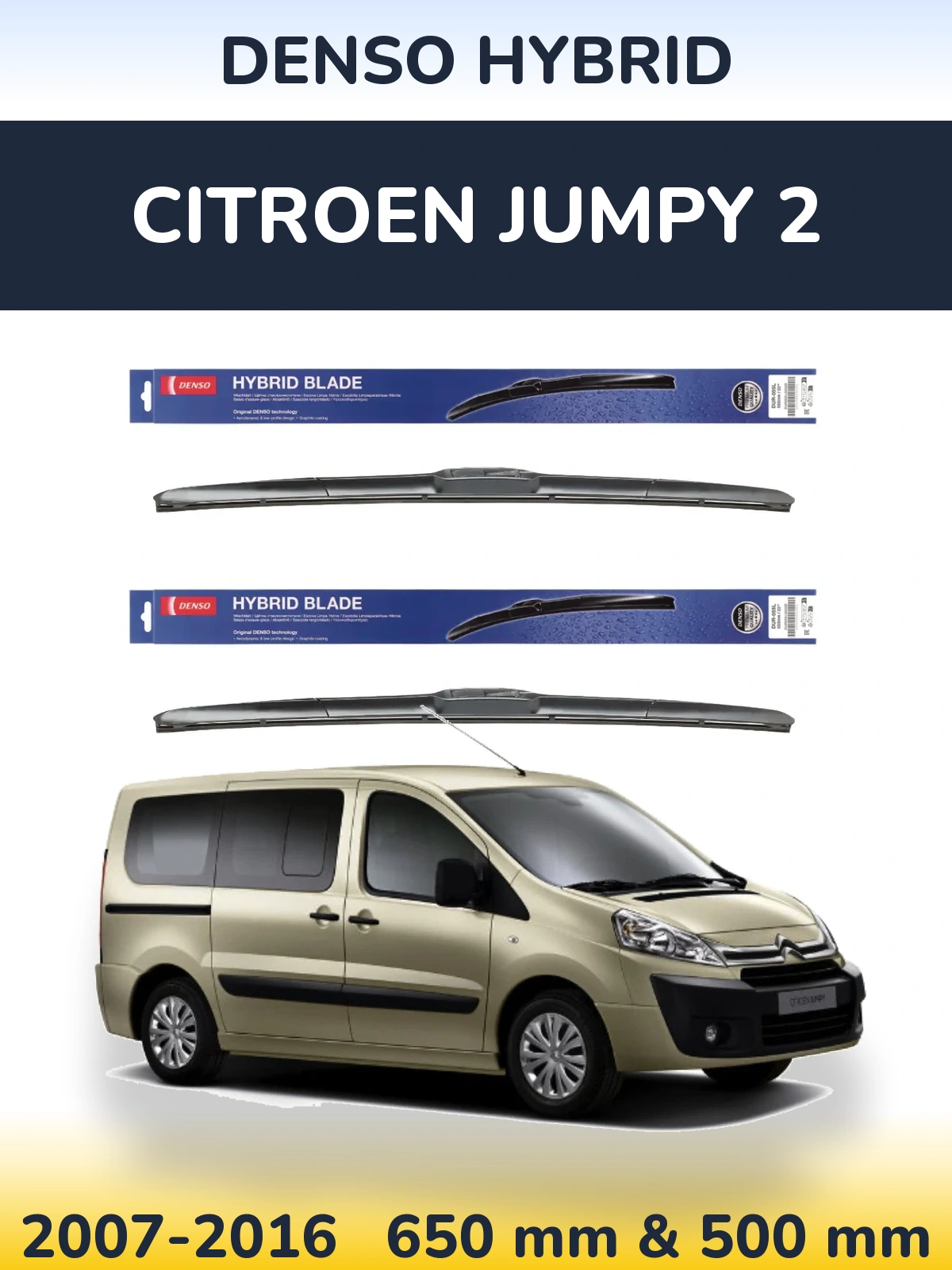Комплект передних дворников Denso Hybrid 650 & 500 мм для Citroen Jumpy 2 2007-2016