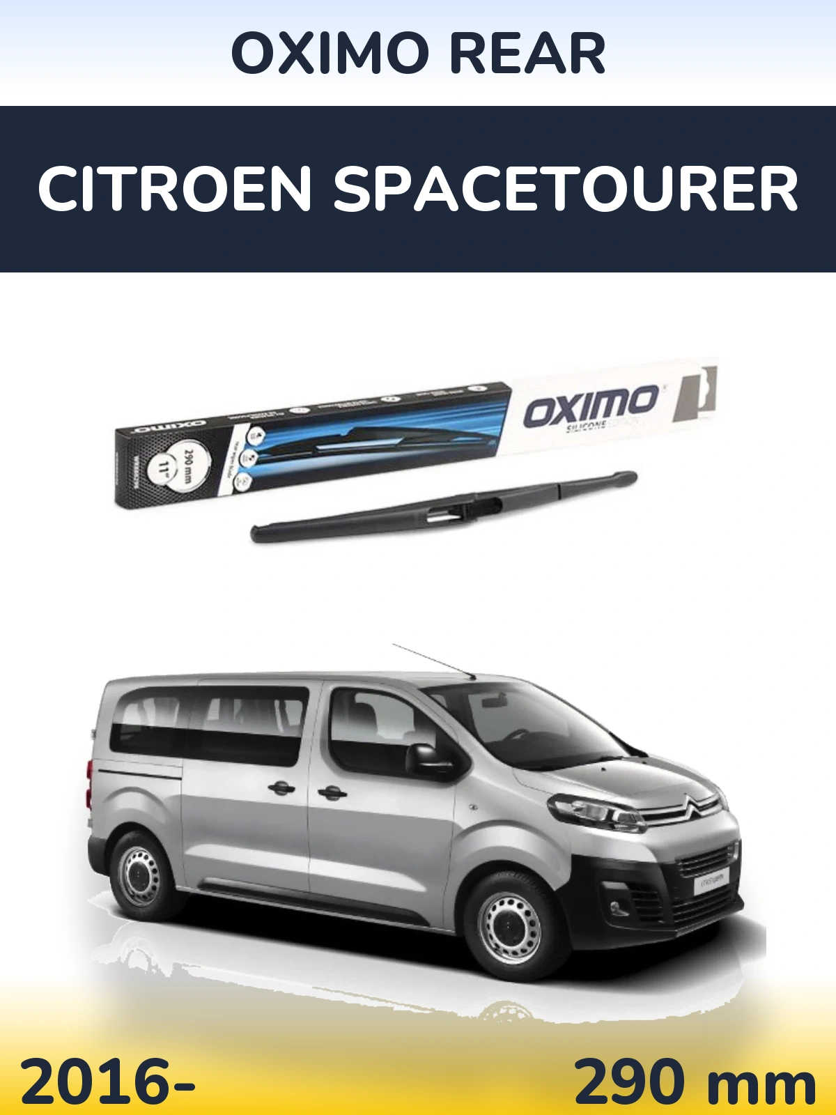 Задний дворник Oximo Rear 290 мм для Citroen SpaceTourer 2016-2026