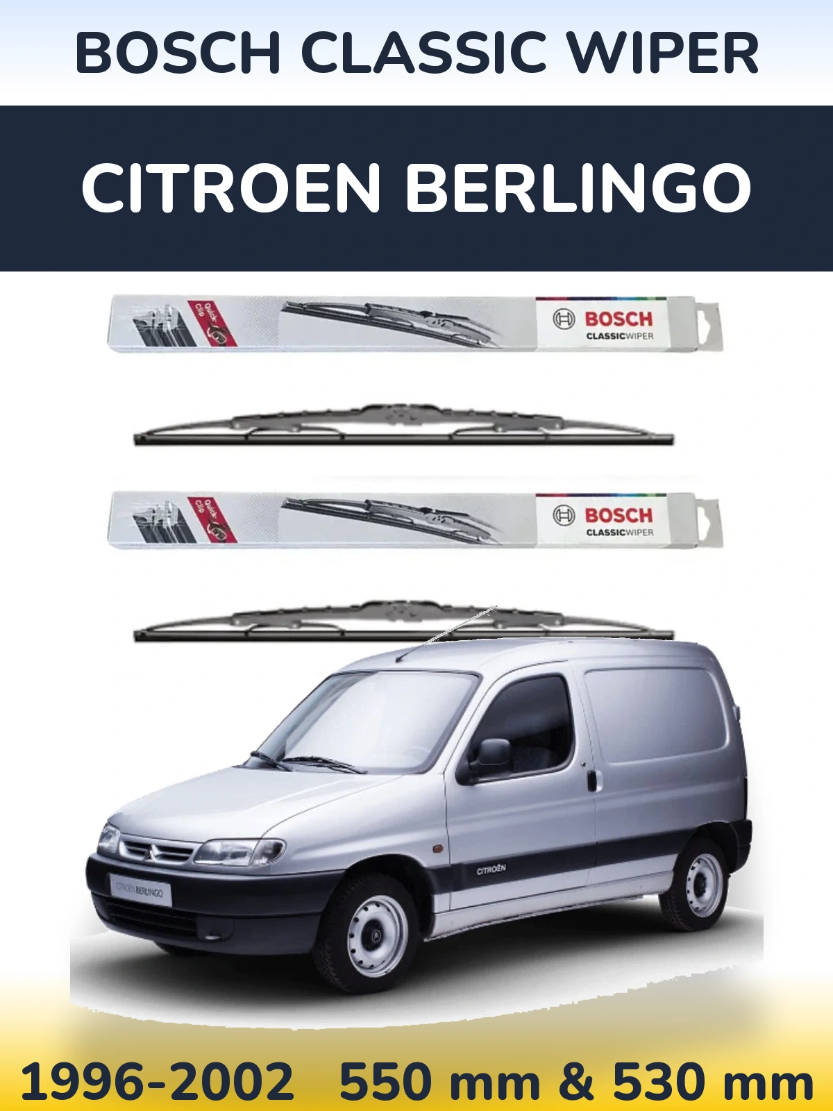 Комплект передних дворников BOSCH Classic Wiper 550 & 530 мм для Citroen Berlingo 1996-2002