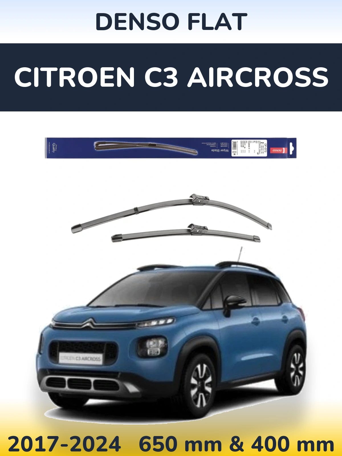 Front wiper blade set Denso Flat 650 & 400 mm for Citroen C3 Aircross 2017-2024