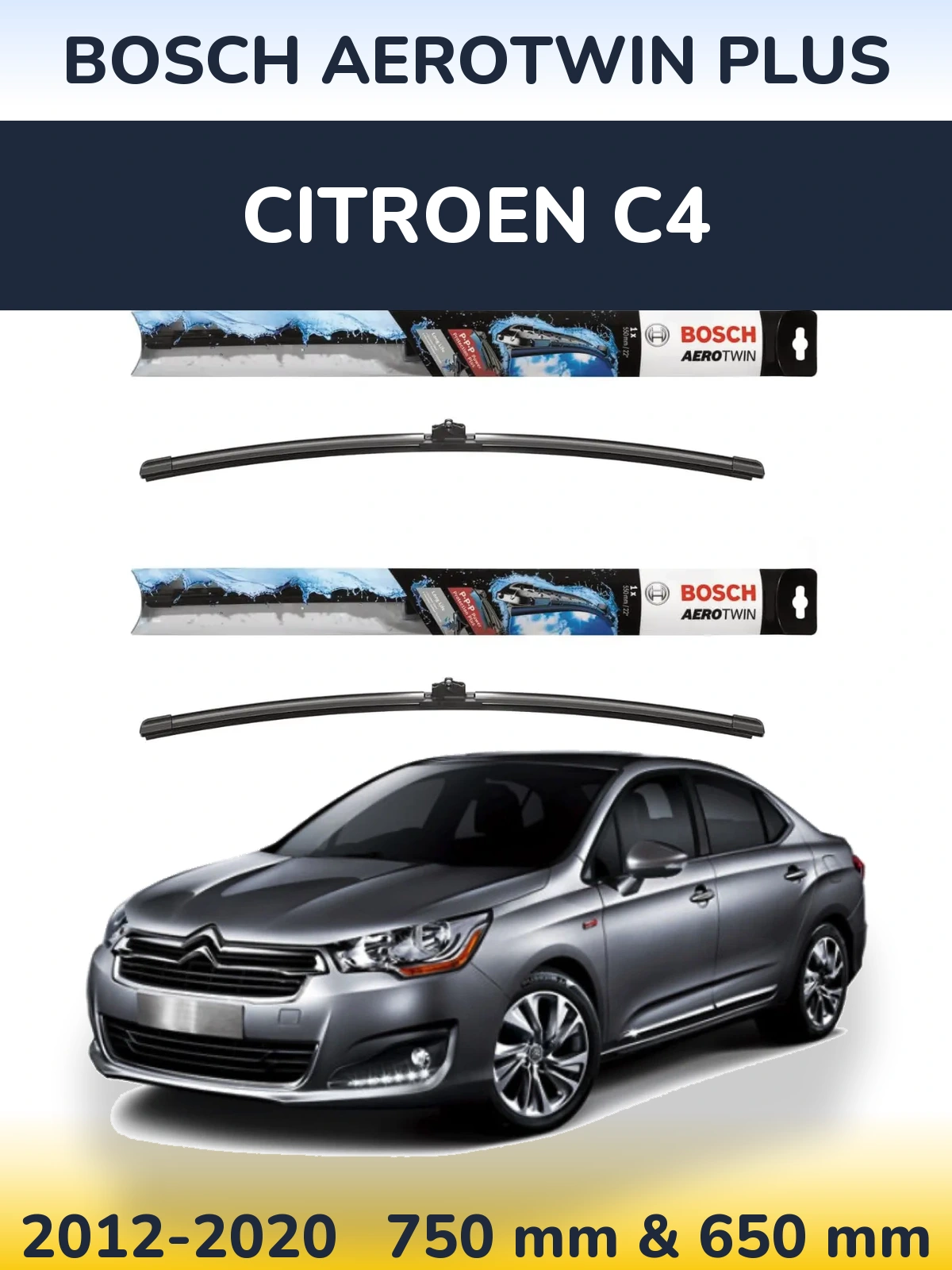 Front wiper blade set BOSCH AeroTwin Plus 750 & 650 mm for Citroen C4 2012-2020