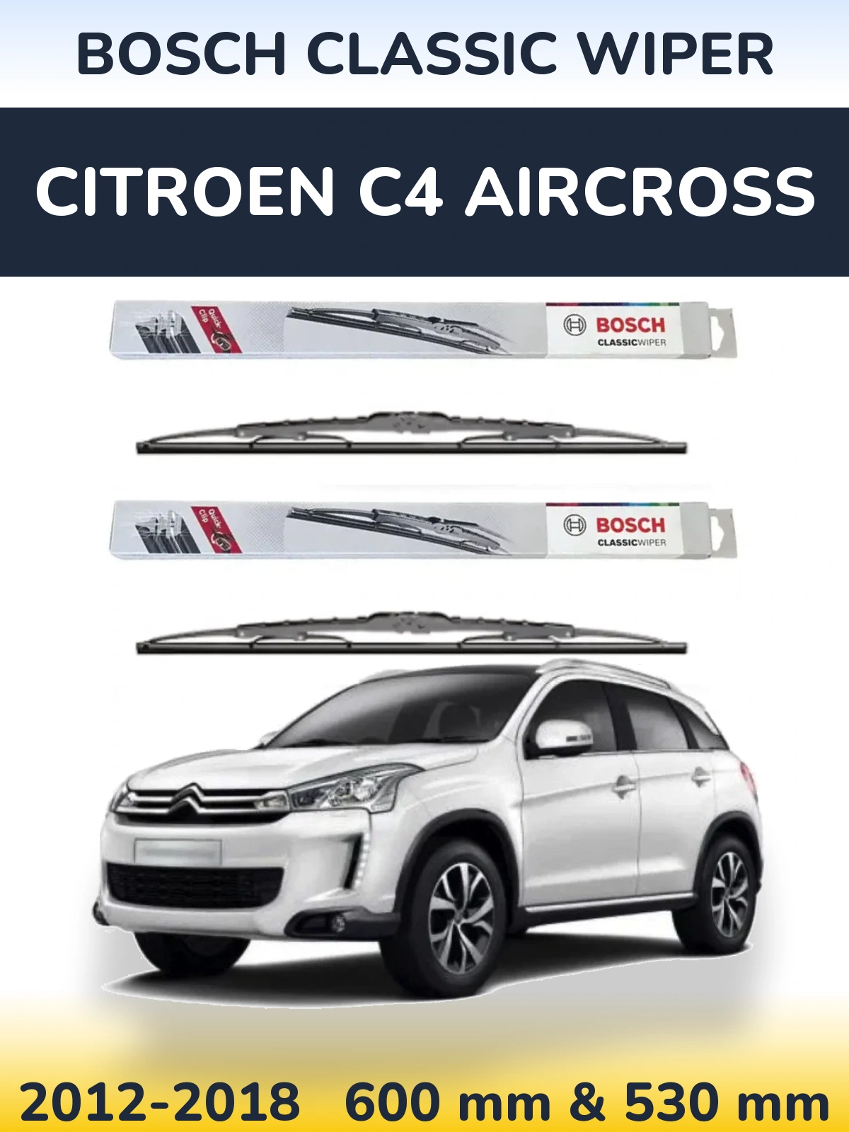 Komplet przednich wycieraczek BOSCH Classic Wiper 600 & 530 mm do Citroen C4 Aircross 2012-2018