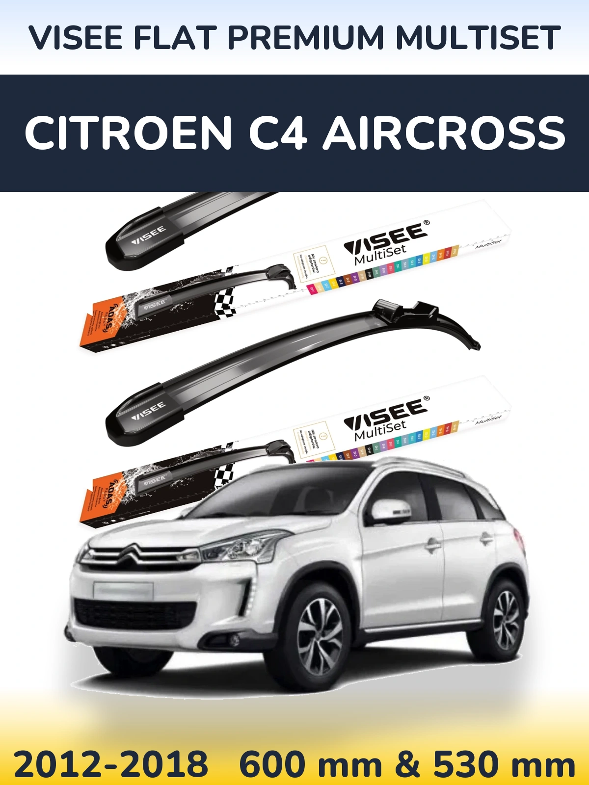 Komplet przednich wycieraczek VISEE FLAT PREMIUM MultiSet 600 & 530 mm do Citroen C4 Aircross 2012-2018