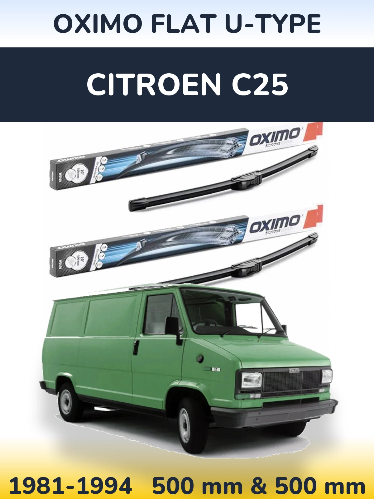 Komplet przednich wycieraczek Oximo Flat U-type 500 & 500 mm do Citroen C25 1981-1994
