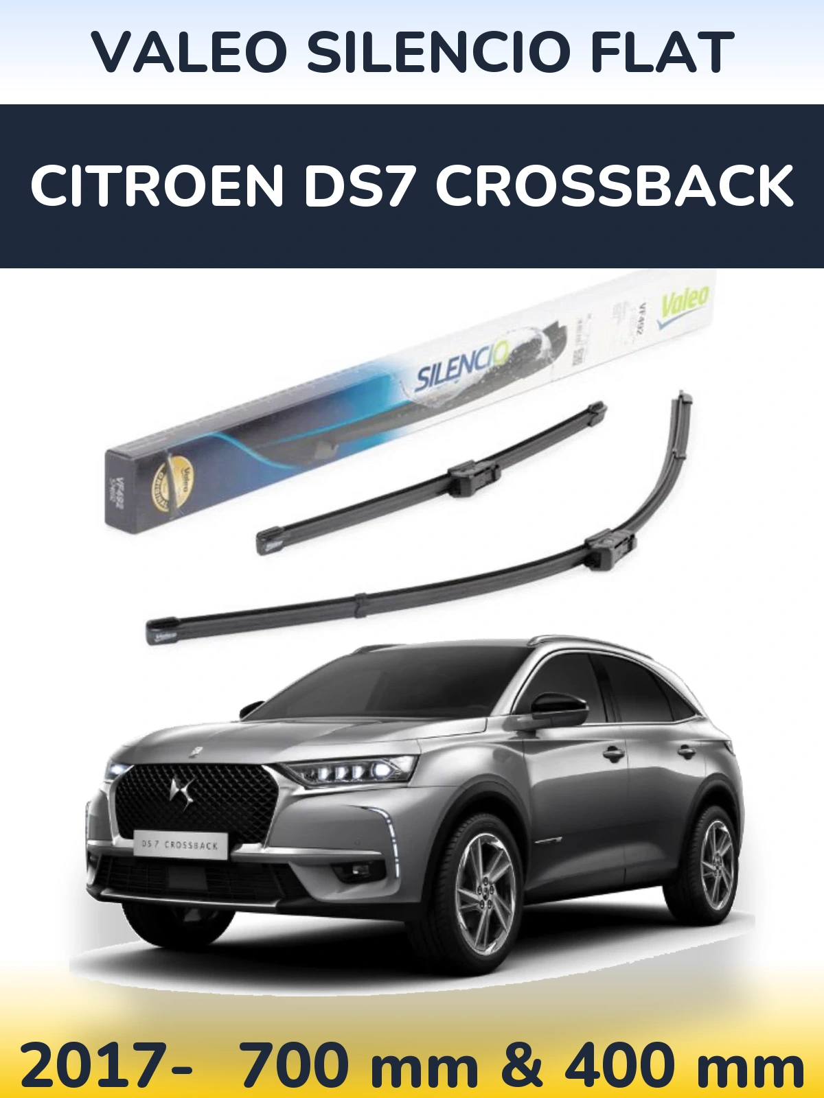 Front wiper blade set Valeo Silencio Flat 700 & 400 mm for Citroen DS7 Crossback 2017-2026