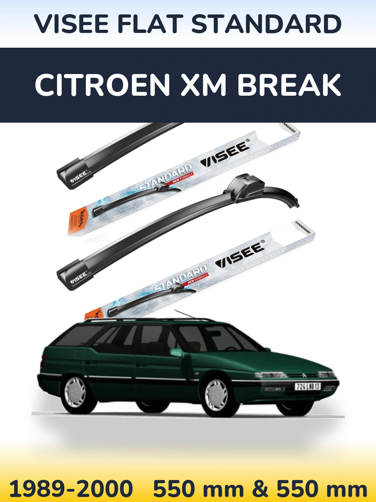 Komplet przednich wycieraczek VISEE FLAT STANDARD 550 & 550 mm do Citroen XM Break 1989-2000