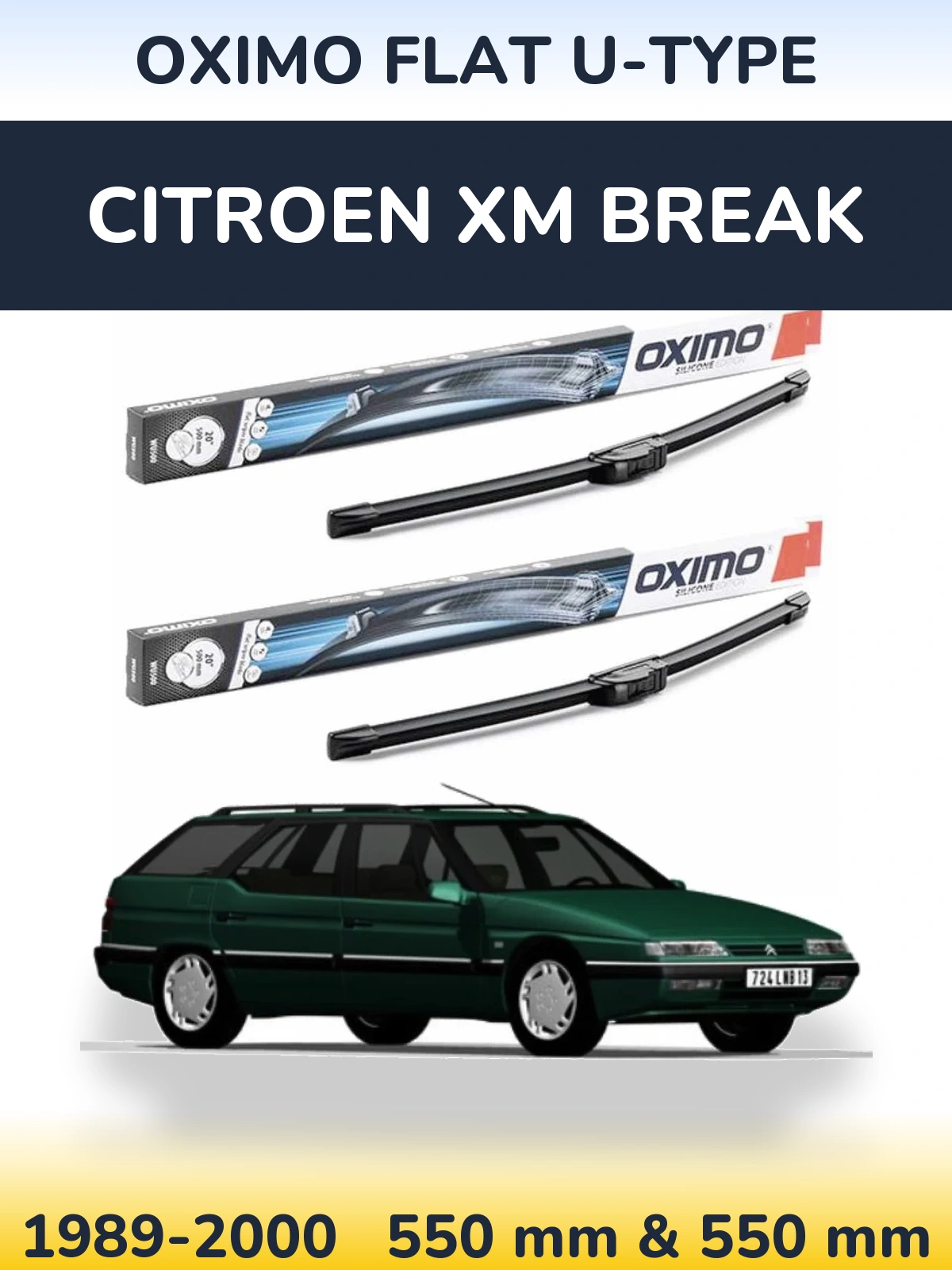 Front wiper blade set Oximo Flat U-type 550 & 550 mm for Citroen XM Break 1989-2000