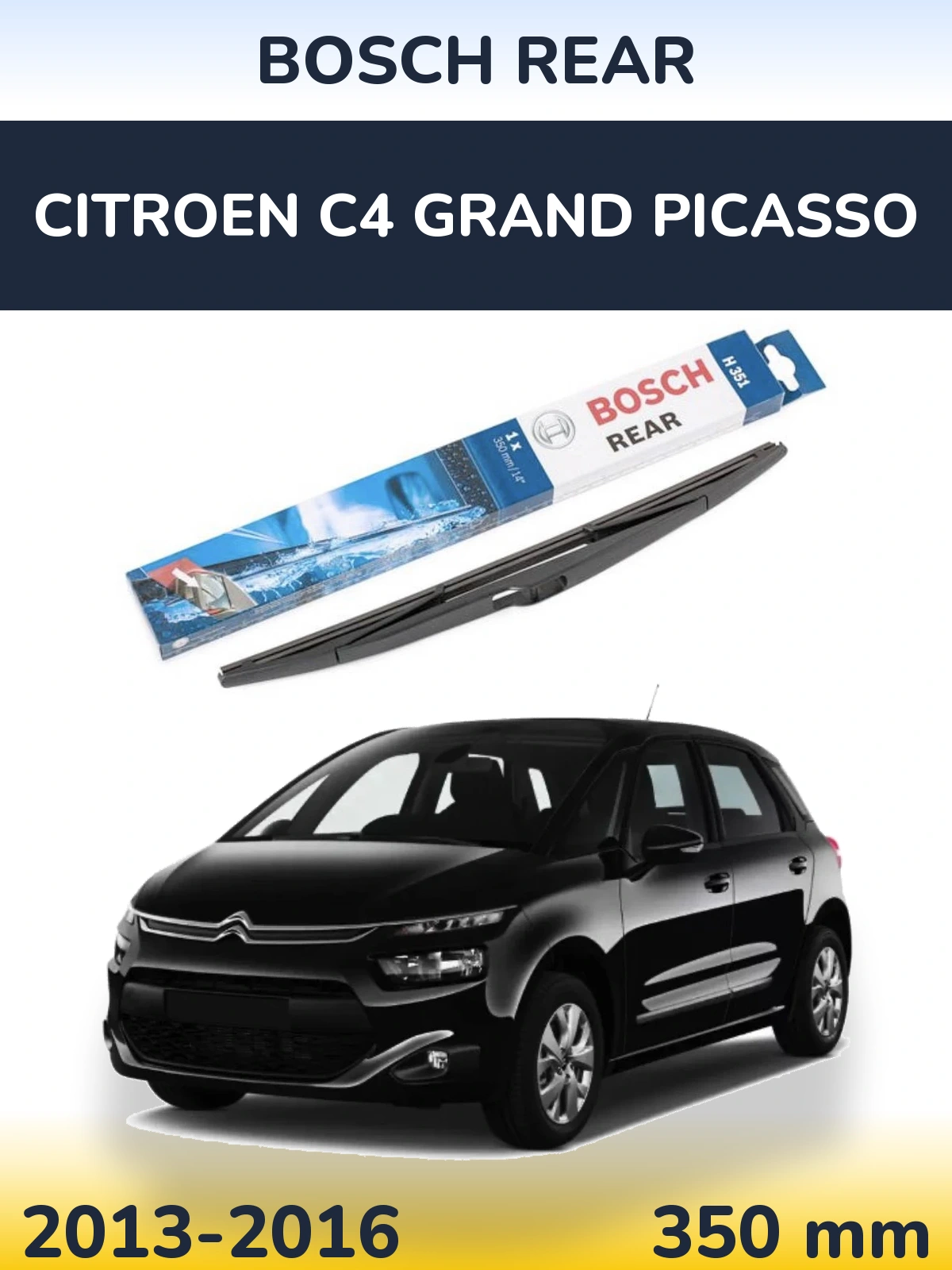 Задний дворник BOSCH Rear 350 мм для Citroen C4 Grand Picasso 2013-2016
