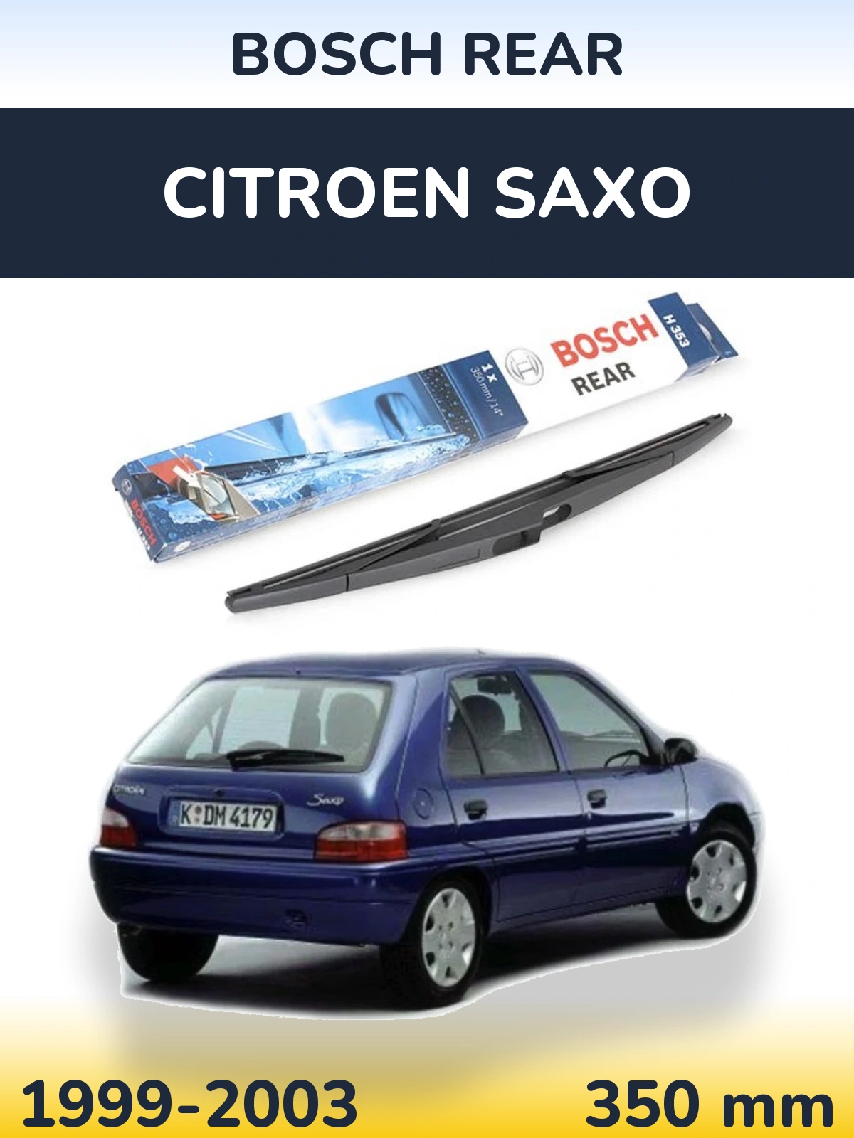 Rear wiper blade BOSCH Rear 350 mm for Citroen Saxo 1999-2003