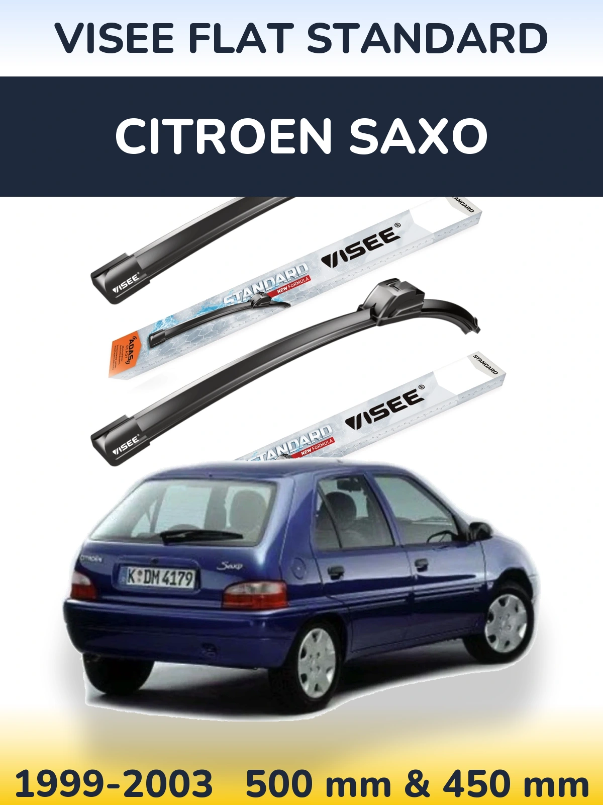 Front wiper blade set VISEE FLAT STANDARD 500 & 450 mm for Citroen Saxo 1999-2003