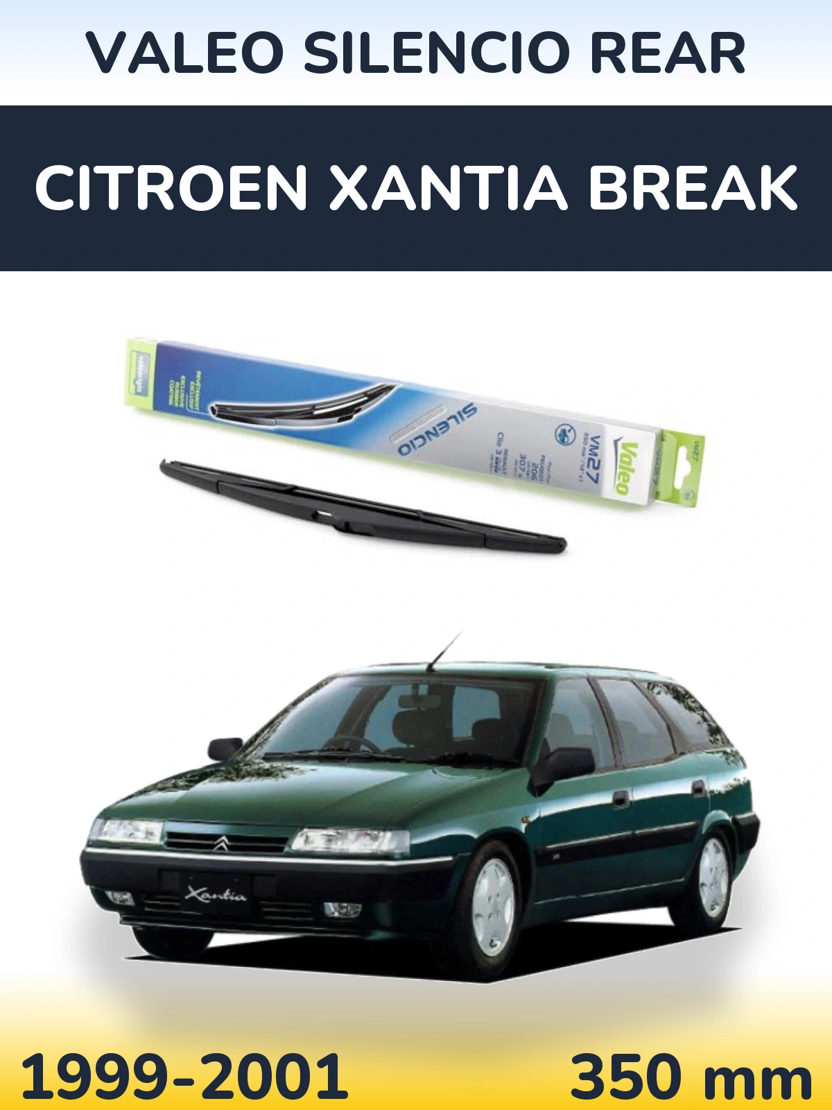 Задня щітка Valeo Silencio Rear 350 мм для Citroen Xantia Break 1999-2001