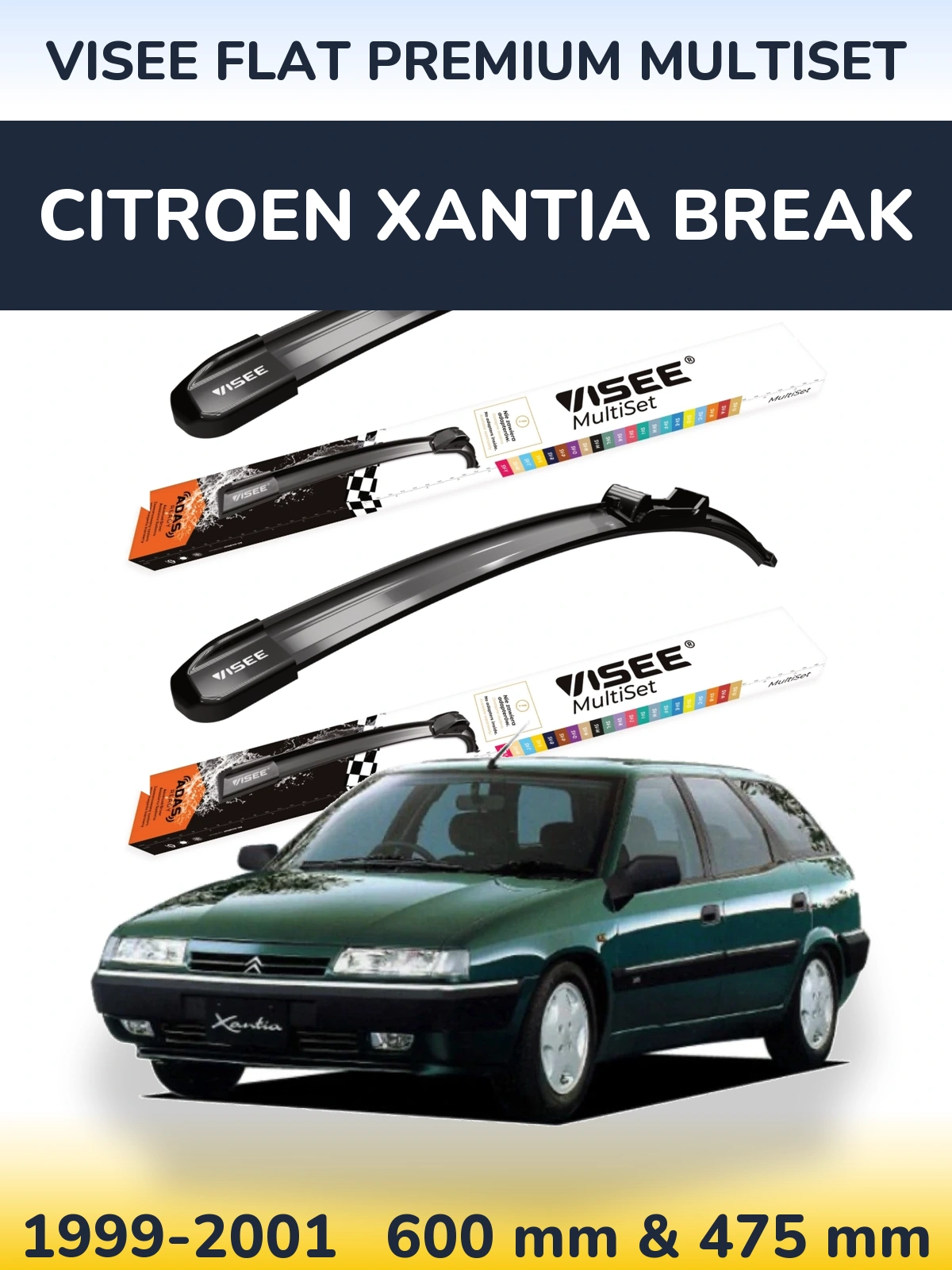 Komplet przednich wycieraczek VISEE FLAT PREMIUM MultiSet 600 & 475 mm do Citroen Xantia Break 1999-2001