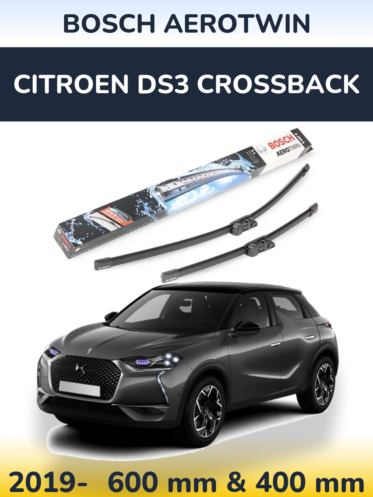 Komplet przednich wycieraczek BOSCH AeroTwin 600 & 400 mm do Citroen DS3 Crossback 2019-2026