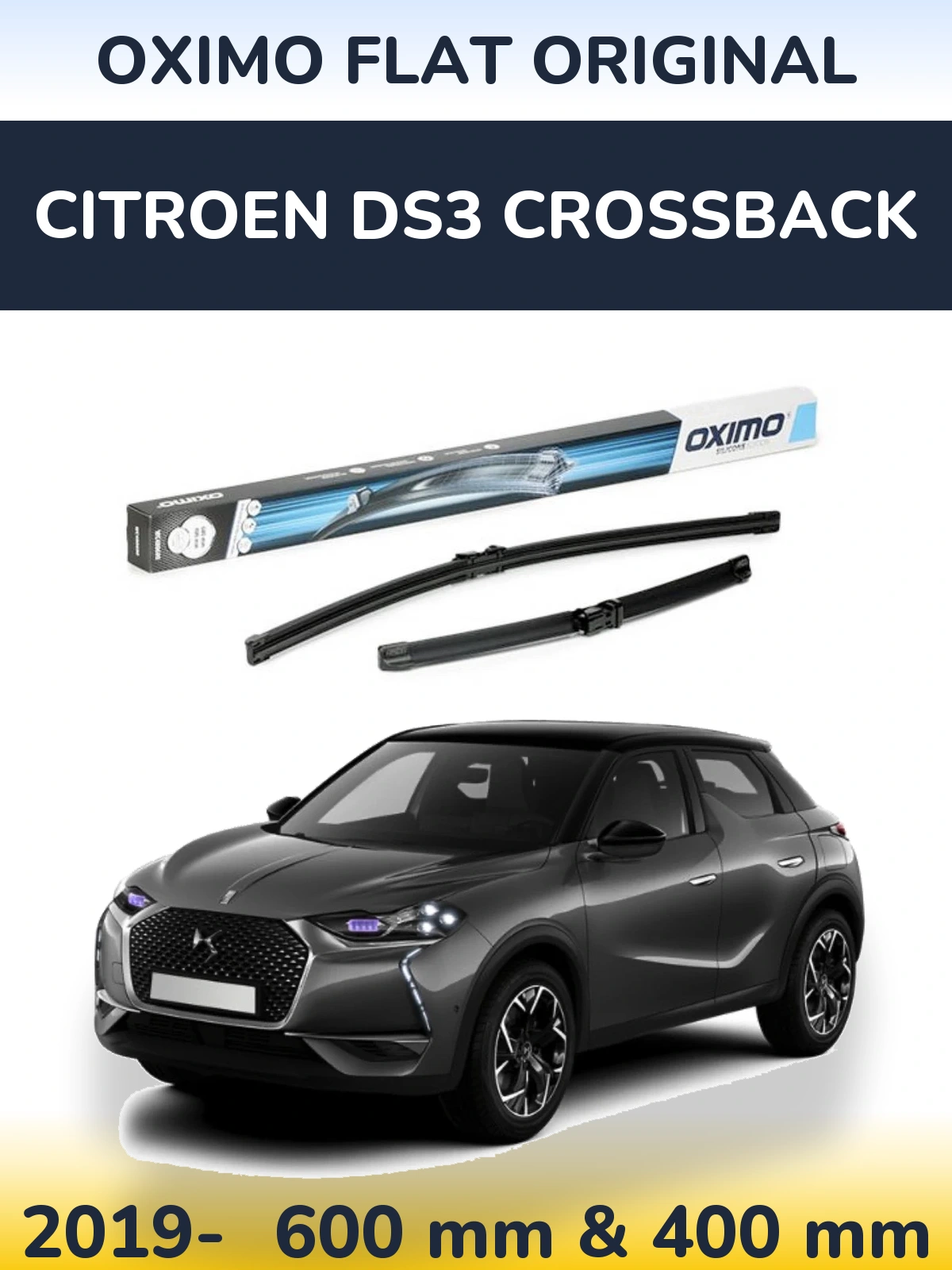 Komplet przednich wycieraczek Oximo Flat Original 600 & 400 mm do Citroen DS3 Crossback 2019-2026
