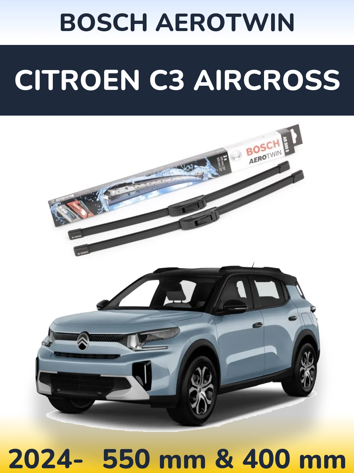 Komplet przednich wycieraczek BOSCH AeroTwin 550 & 400 mm do Citroen C3 Aircross 2024-2026
