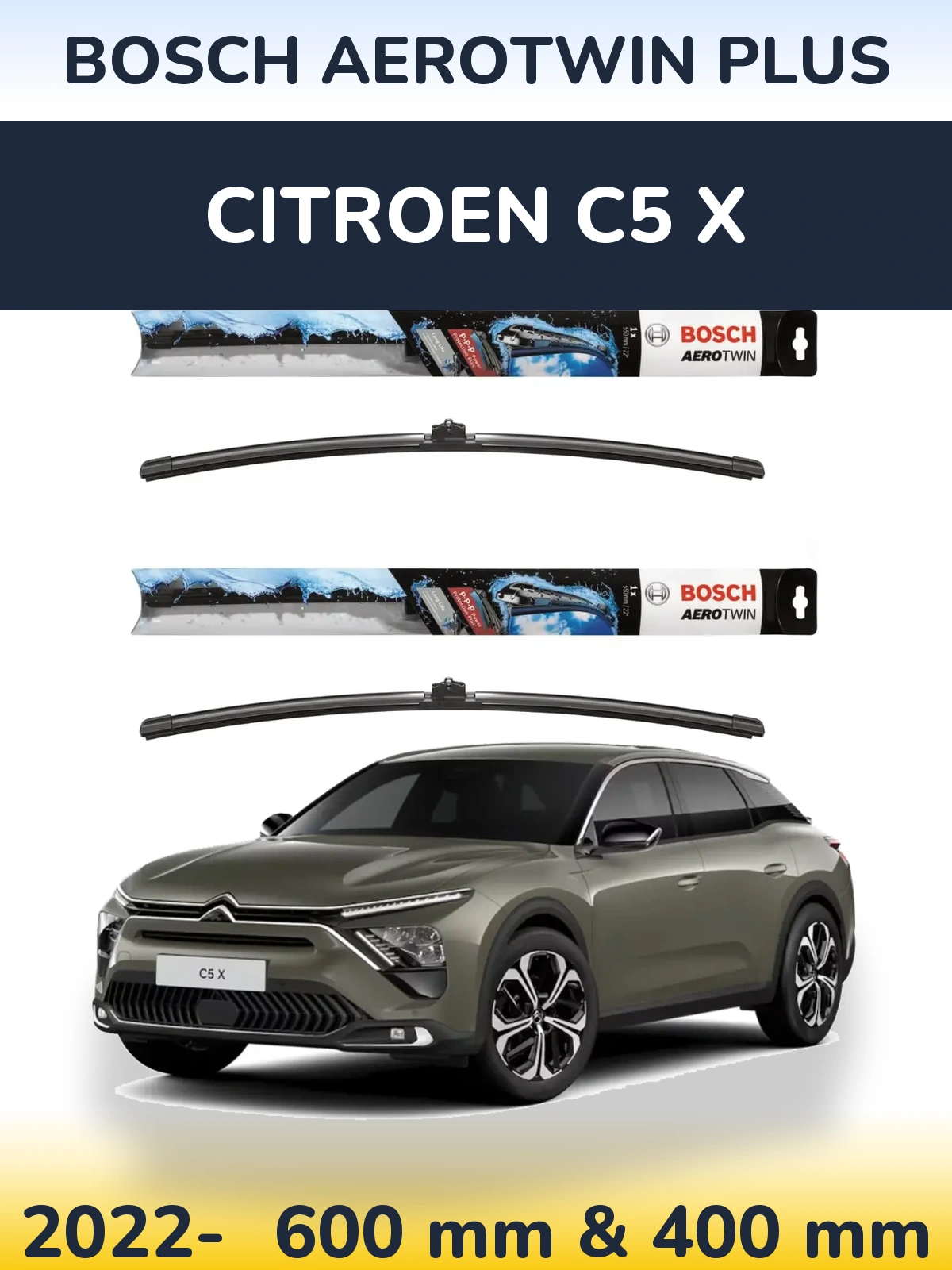Komplet przednich wycieraczek BOSCH AeroTwin Plus 600 & 400 mm do Citroen C5 X 2022-2026