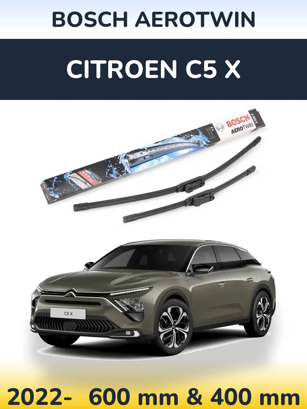 Komplet przednich wycieraczek BOSCH AeroTwin 600 & 400 mm do Citroen C5 X 2022-2026