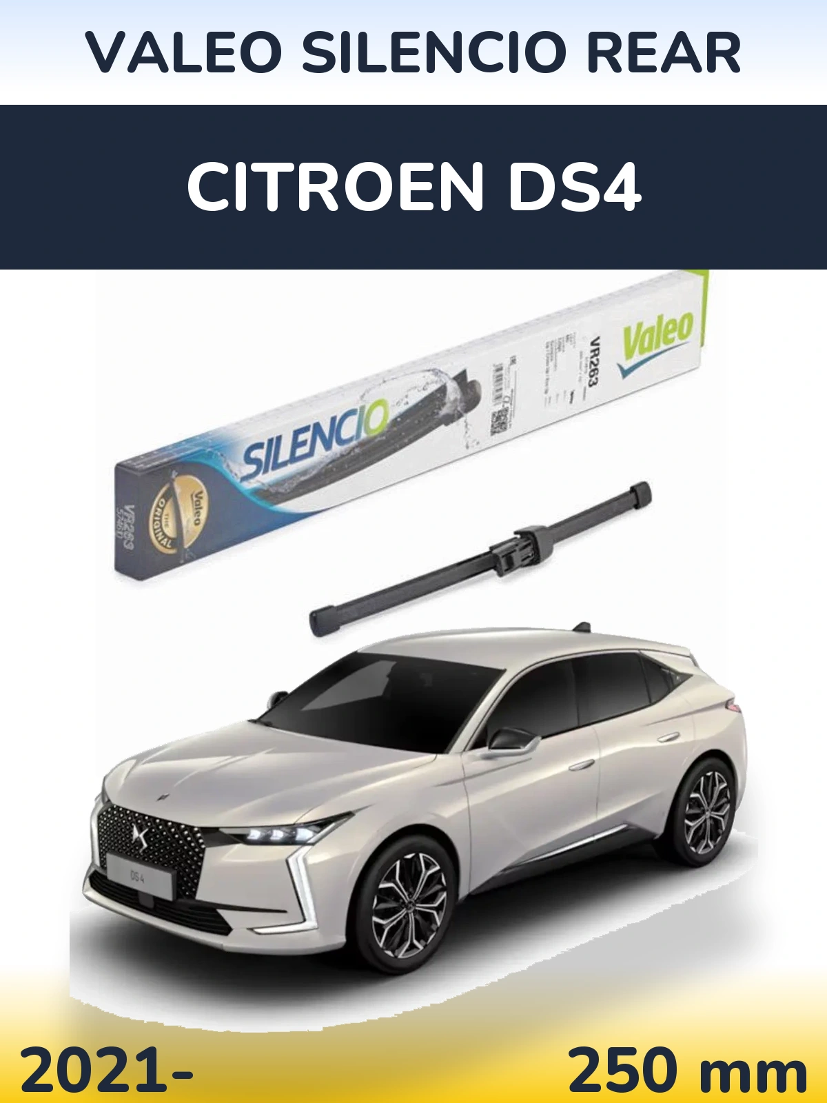 Задня щітка Valeo Silencio Rear 250 мм для Citroen DS4 2021-2026