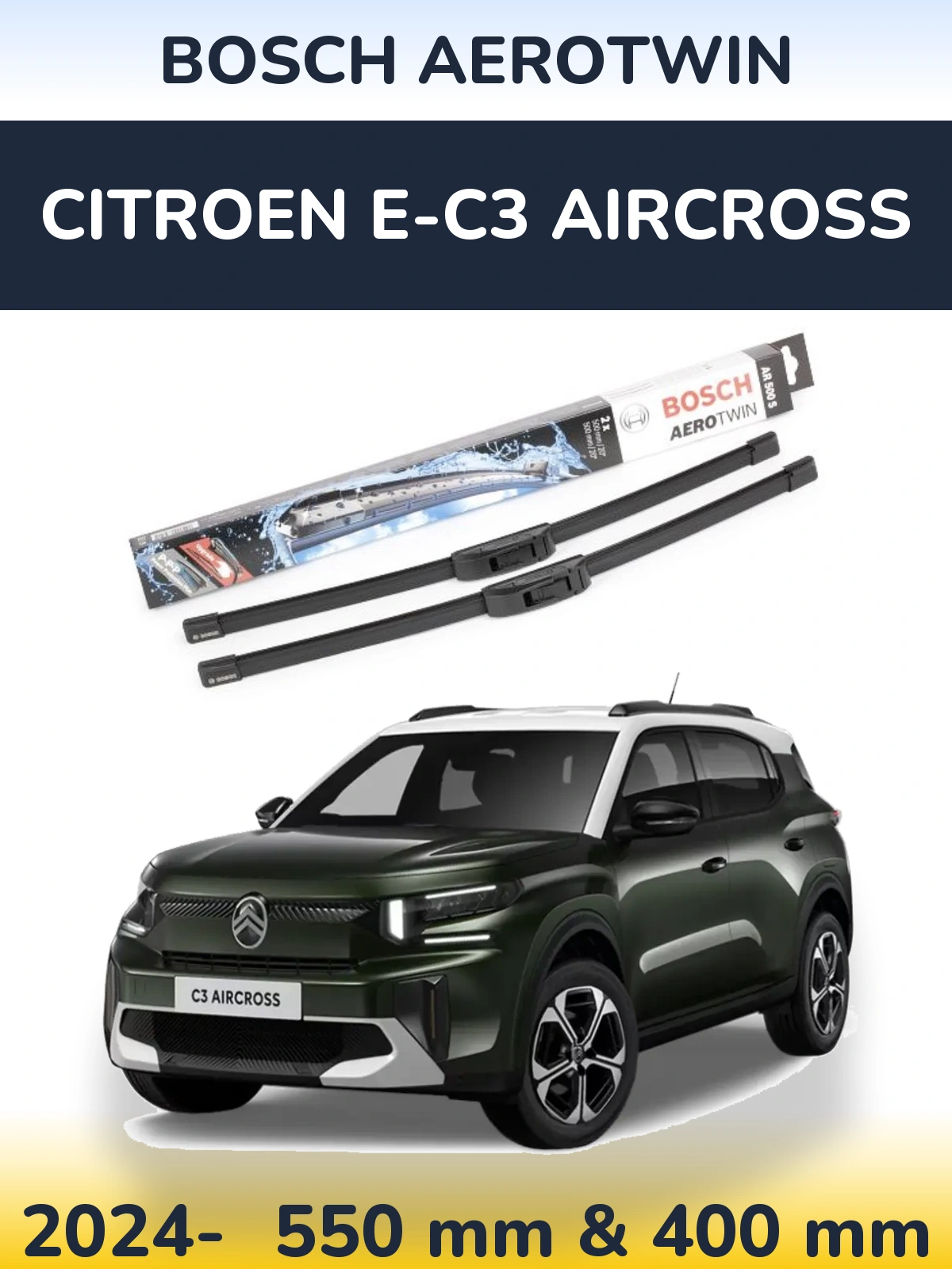 Komplet przednich wycieraczek BOSCH AeroTwin 550 & 400 mm do Citroen e-C3 Aircross 2024-2026