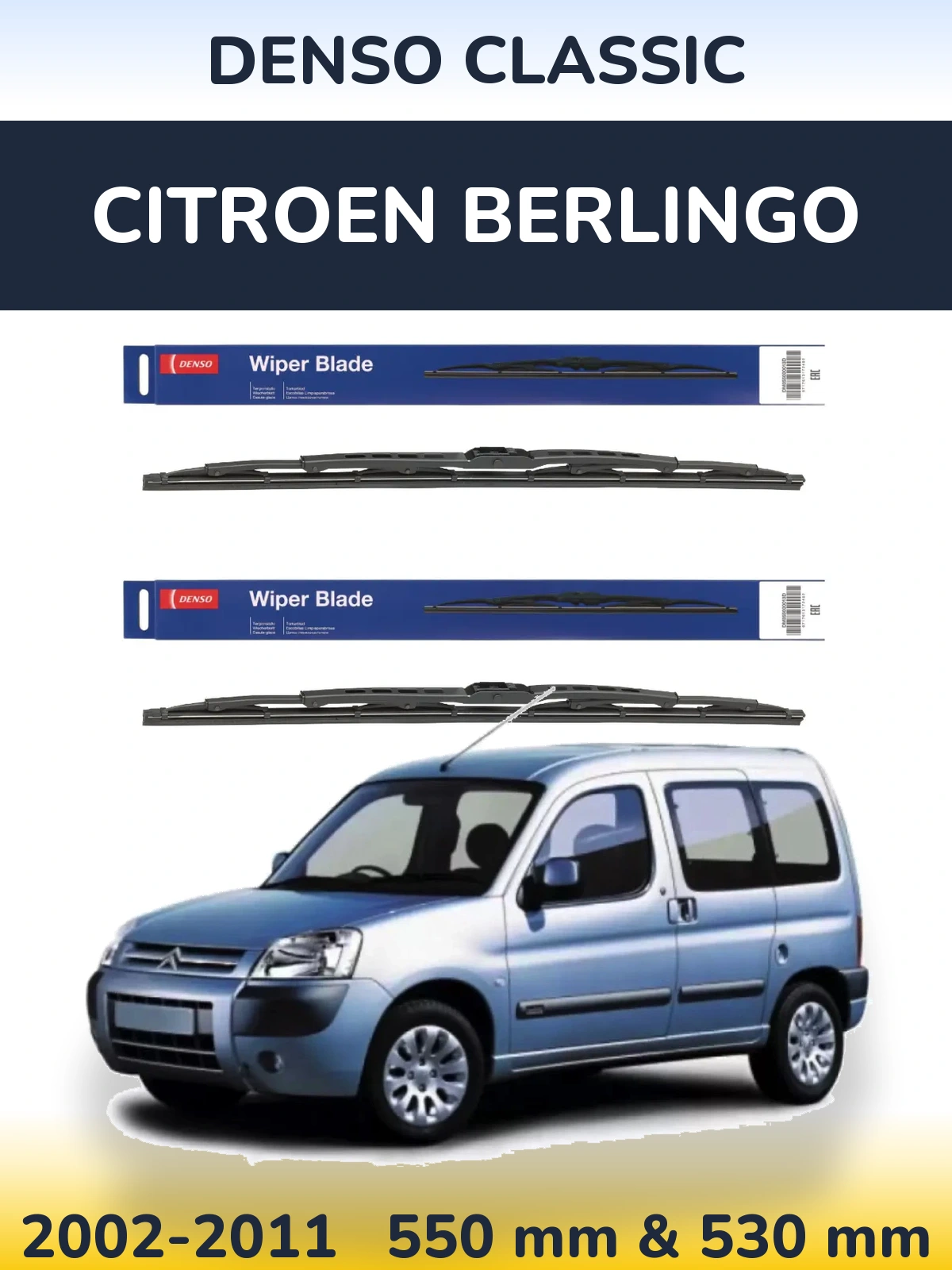 Front wiper blade set Denso Classic 550 & 530 mm for Citroen Berlingo 2002-2011