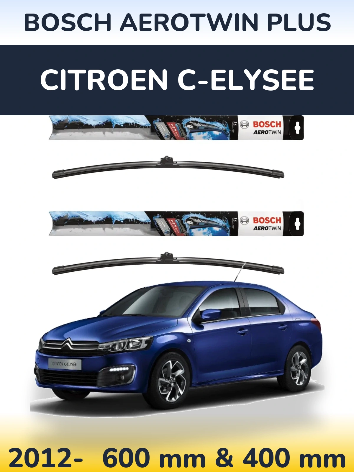 Комплект передніх щіток BOSCH AeroTwin Plus 600 & 400 мм для Citroen C-Elysee 2012-2026