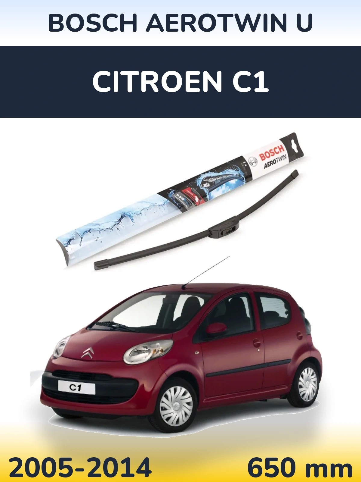 Przednia wycieraczka BOSCH AeroTwin U 650 mm do Citroen C1 2005-2014
