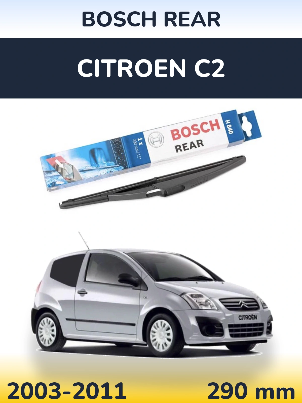 Задний дворник BOSCH Rear 290 мм для Citroen C2 2003-2011