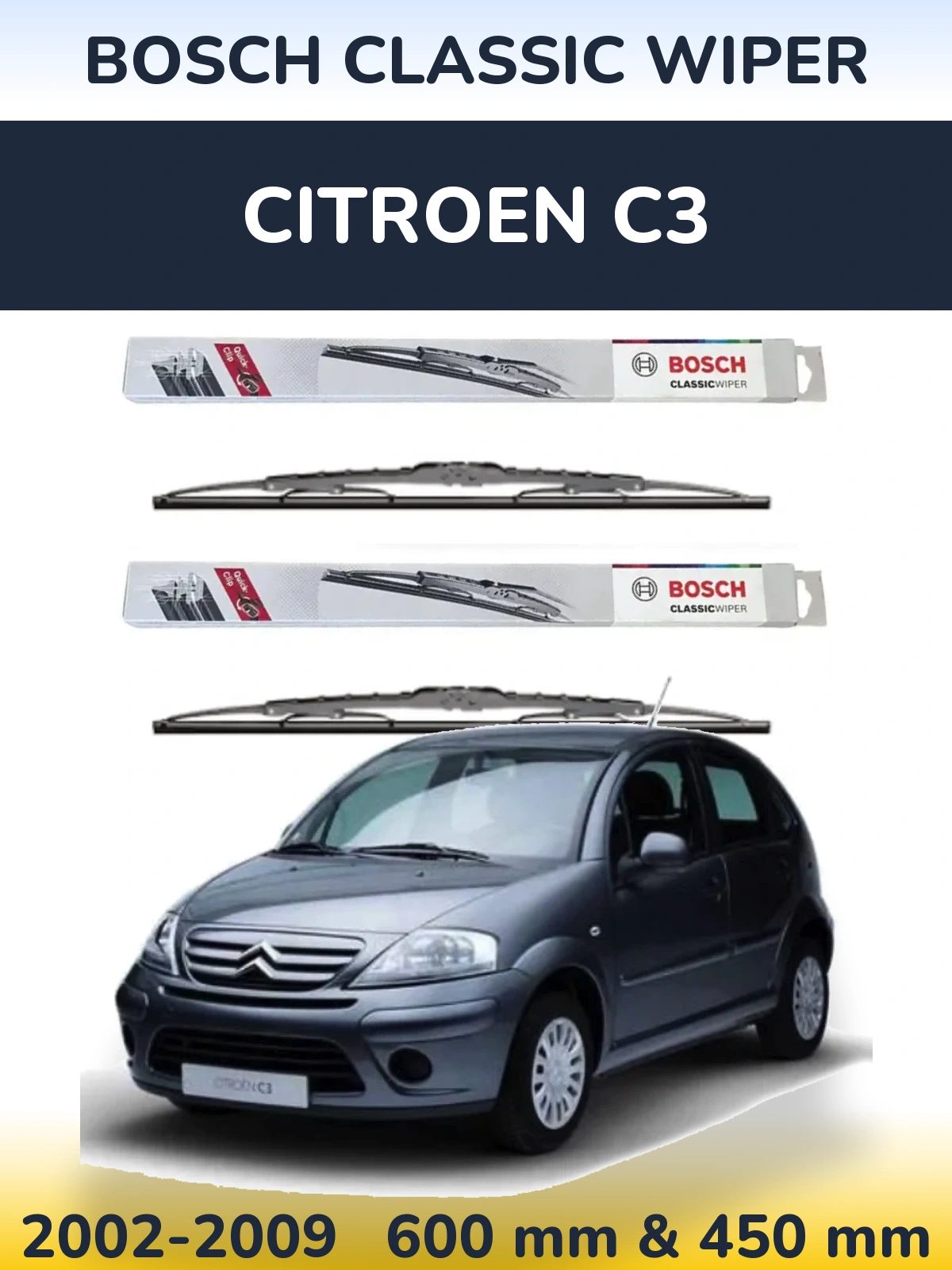 Front wiper blade set BOSCH Classic Wiper 600 & 450 mm for Citroen C3 2002-2009