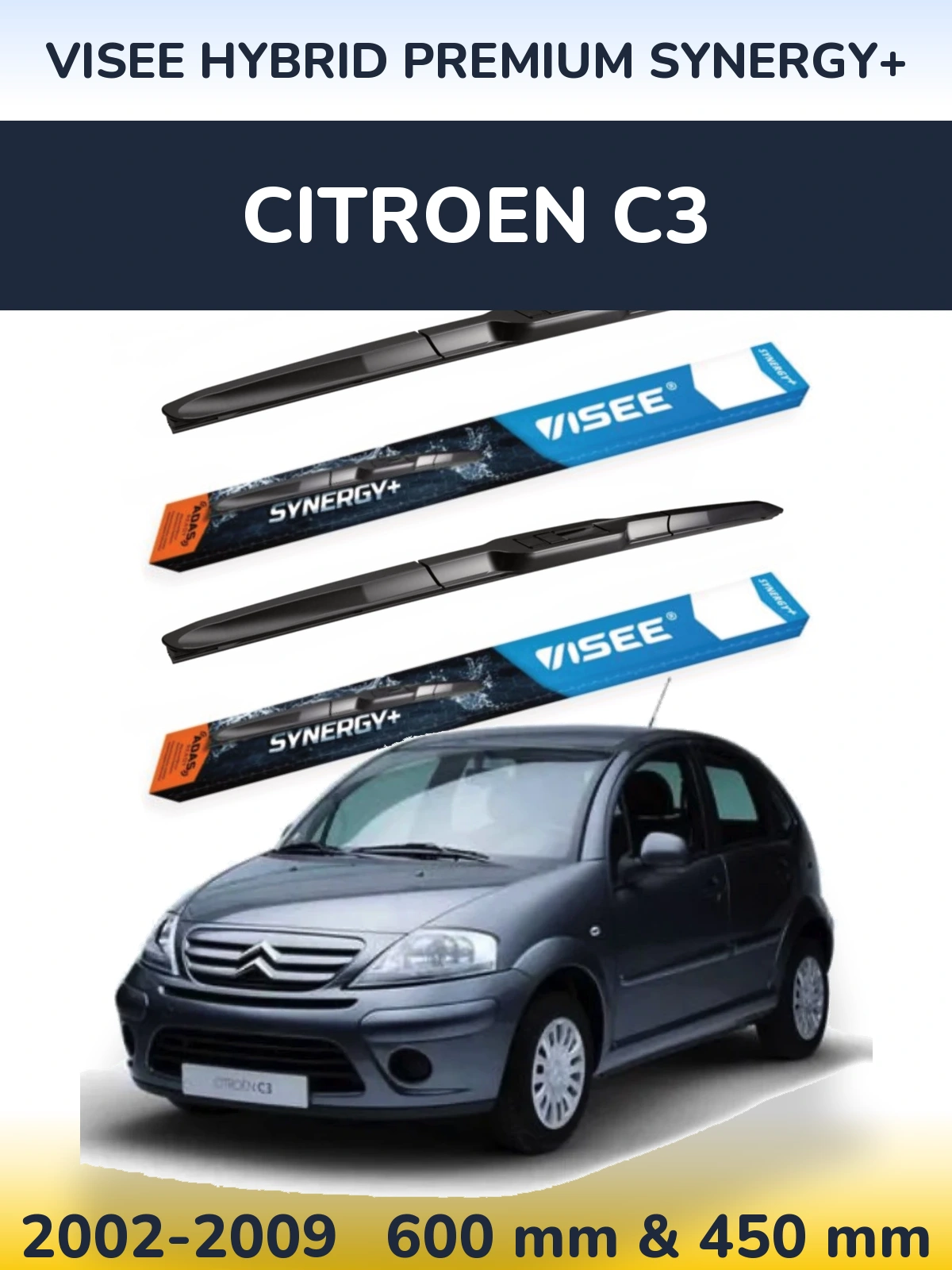 Komplet przednich wycieraczek VISEE HYBRID PREMIUM SYNERGY+ 600 & 450 mm do Citroen C3 2002-2009