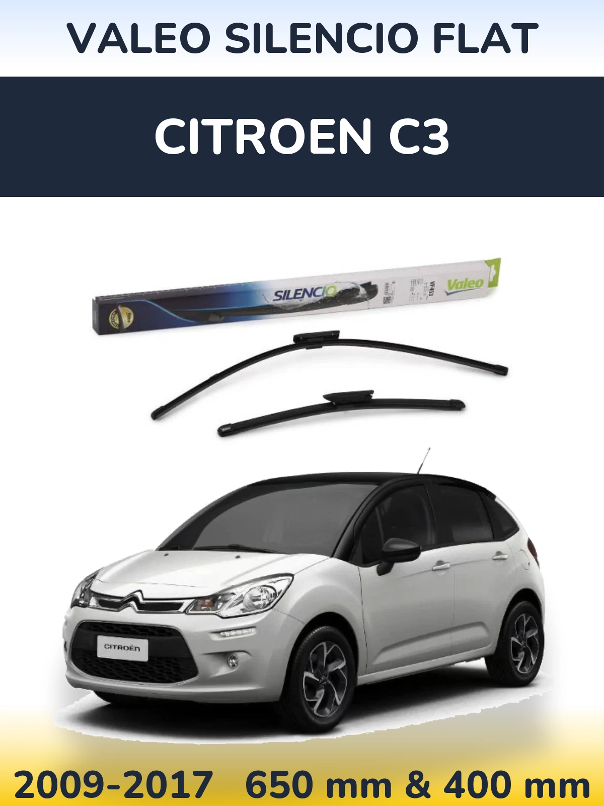 Комплект передніх щіток Valeo Silencio Flat 650 & 400 мм для Citroen C3 2009-2017