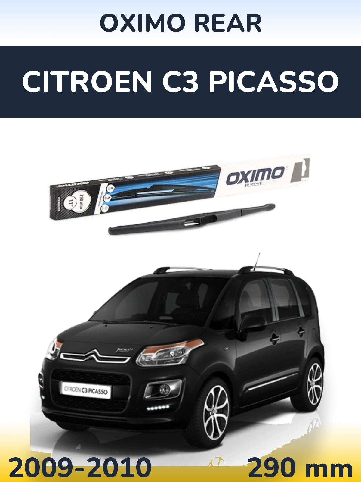 Задня щітка Oximo Rear 290 мм для Citroen C3 Picasso 2009-2010