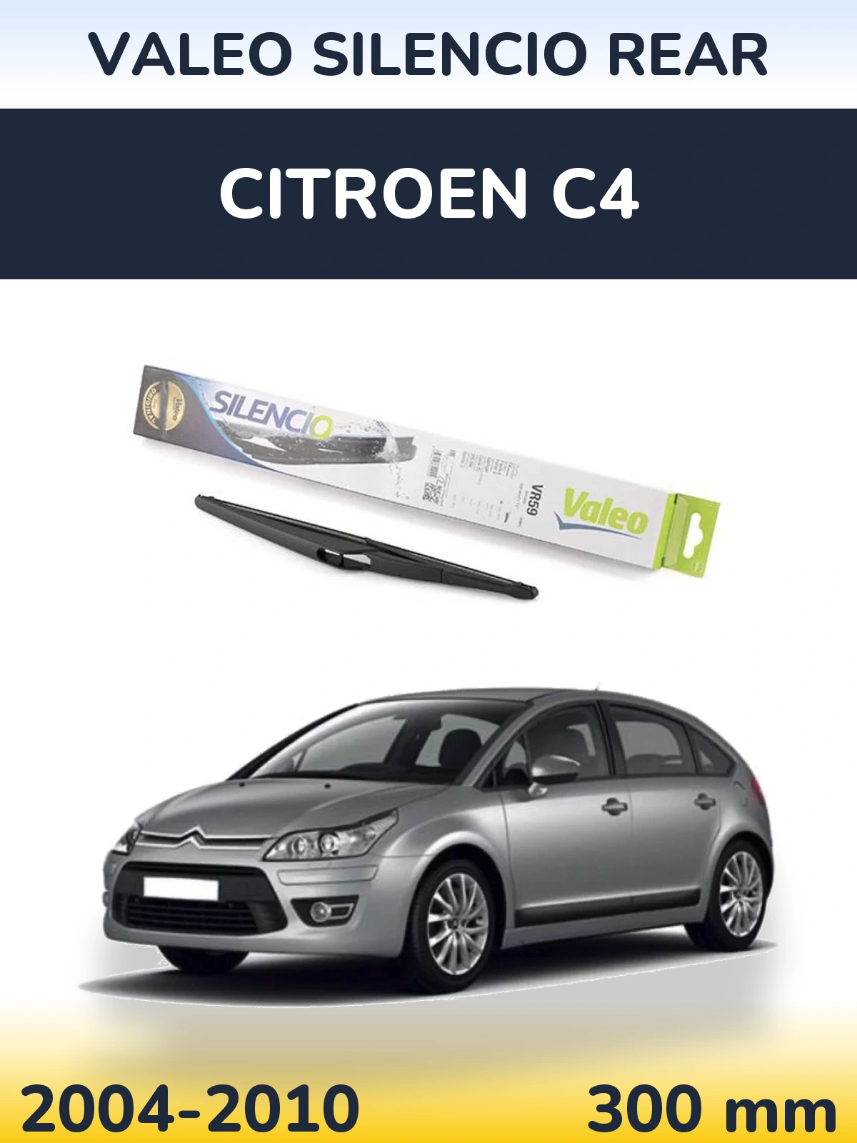 Tylna wycieraczka Valeo Silencio Rear 300 mm do Citroen C4 2004-2010