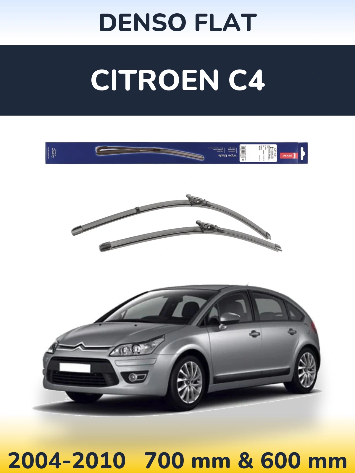 Front wiper blade set Denso Flat 700 & 600 mm for Citroen C4 2004-2010