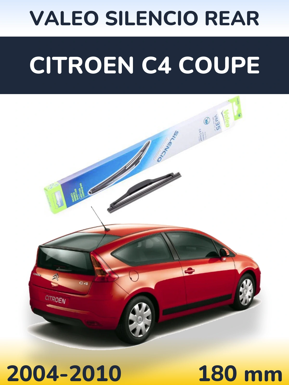 Задний дворник Valeo Silencio Rear 180 мм для Citroen C4 Coupe 2004-2010