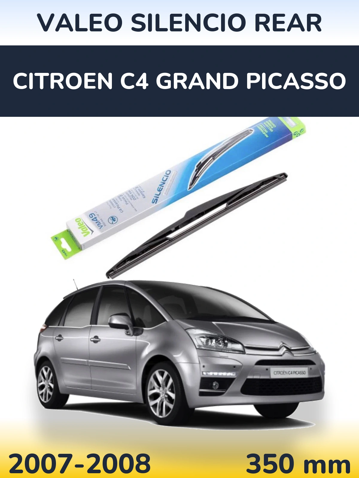 Задний дворник Valeo Silencio Rear 350 мм для Citroen C4 Grand Picasso 2007-2008