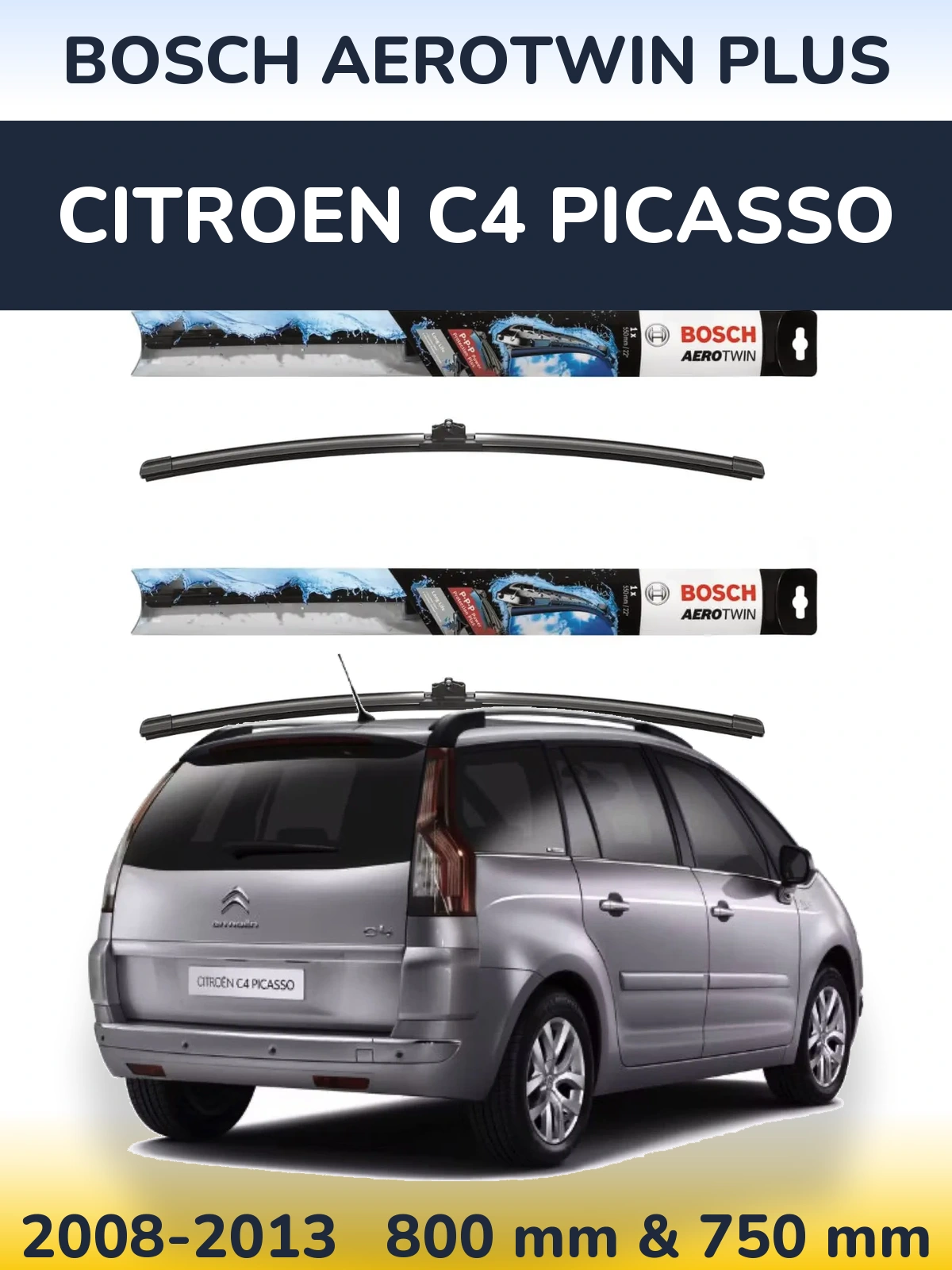Комплект передніх щіток BOSCH AeroTwin Plus 800 & 750 мм для Citroen C4 Picasso 2008-2013
