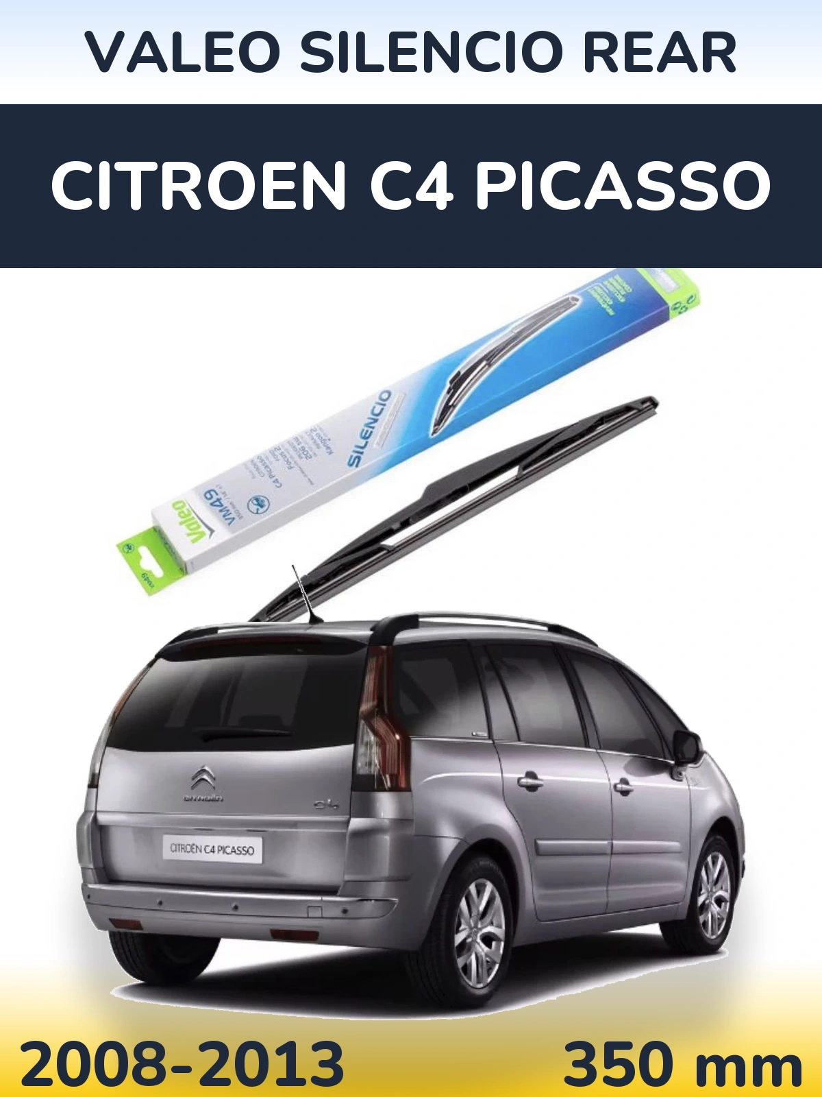 Rear wiper blade Valeo Silencio Rear 350 mm for Citroen C4 Picasso 2008-2013