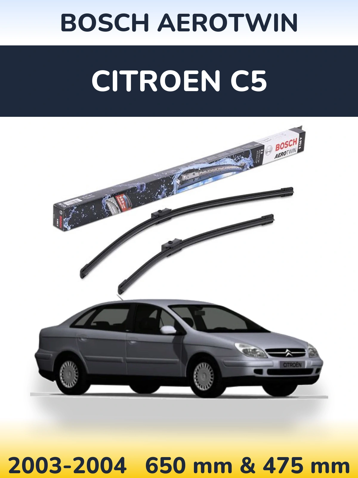 Комплект передних дворников BOSCH AeroTwin 650 & 475 мм для Citroen C5 2003-2004