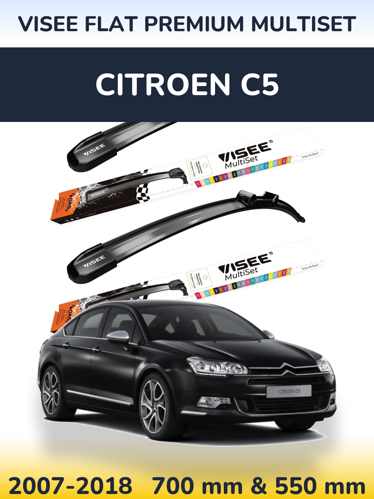 Komplet przednich wycieraczek VISEE FLAT PREMIUM MultiSet 700 & 550 mm do Citroen C5 2007-2018