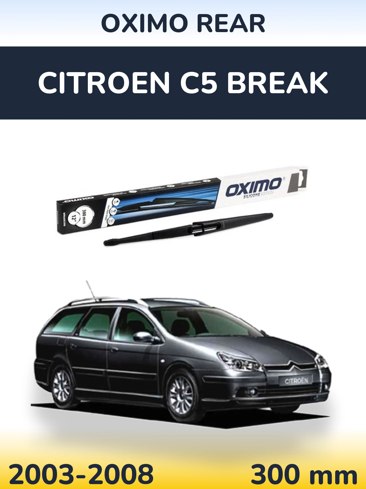 Задний дворник Oximo Rear 300 мм для Citroen C5 Break 2003-2008