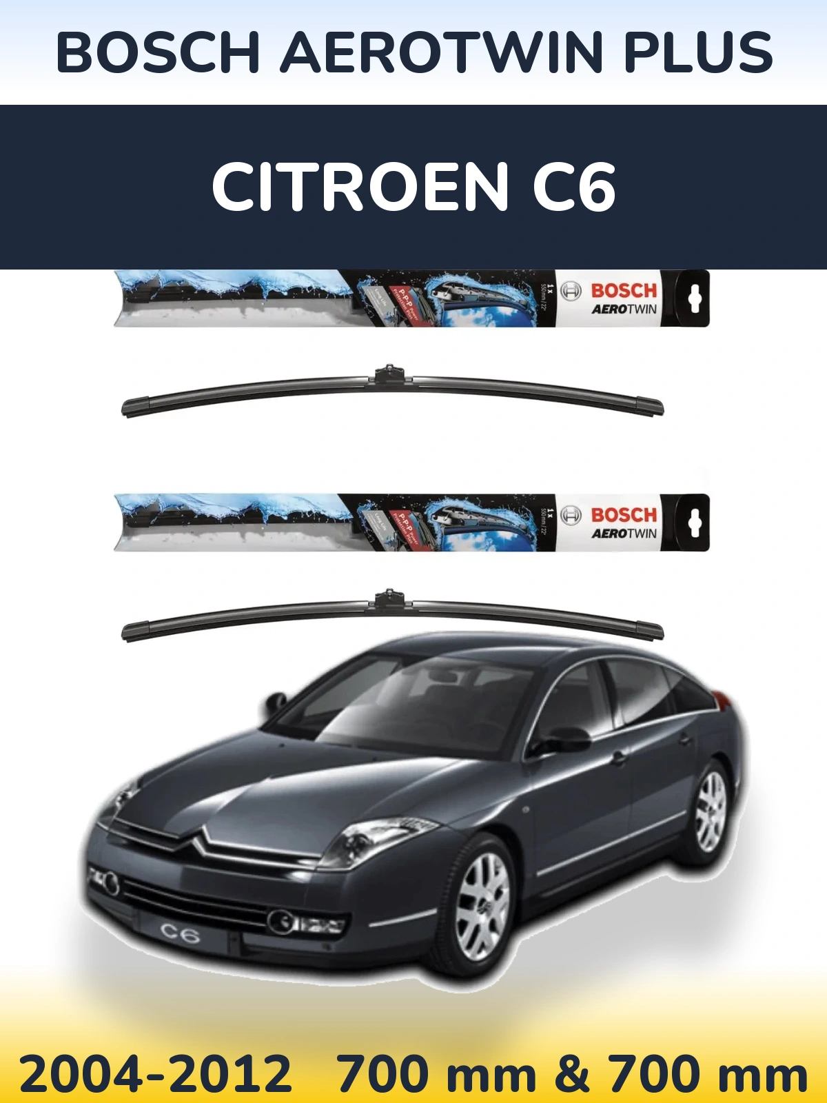 Комплект передних дворников BOSCH AeroTwin Plus 700 & 700 мм для Citroen C6 2004-2012