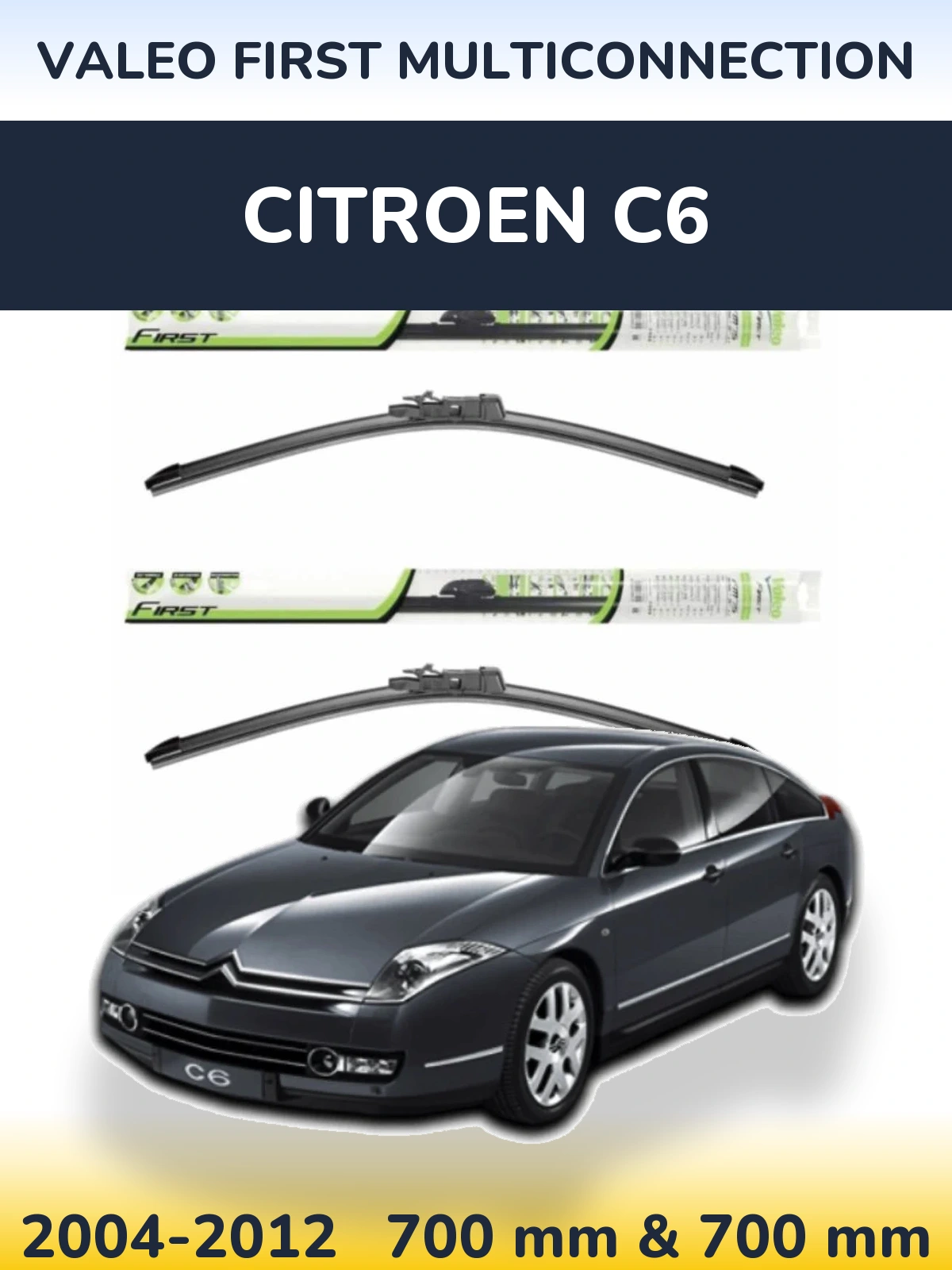 Komplet przednich wycieraczek Valeo First MultiConnection 700 & 700 mm do Citroen C6 2004-2012