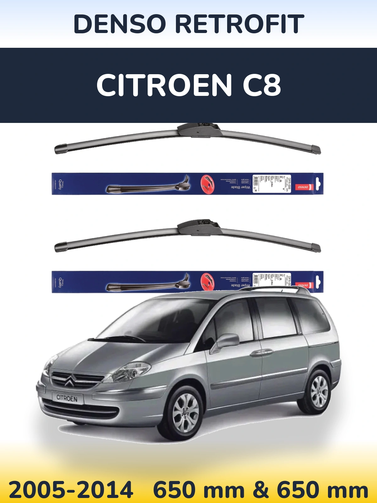 Комплект передних дворников Denso Retrofit 650 & 650 мм для Citroen C8 2005-2014