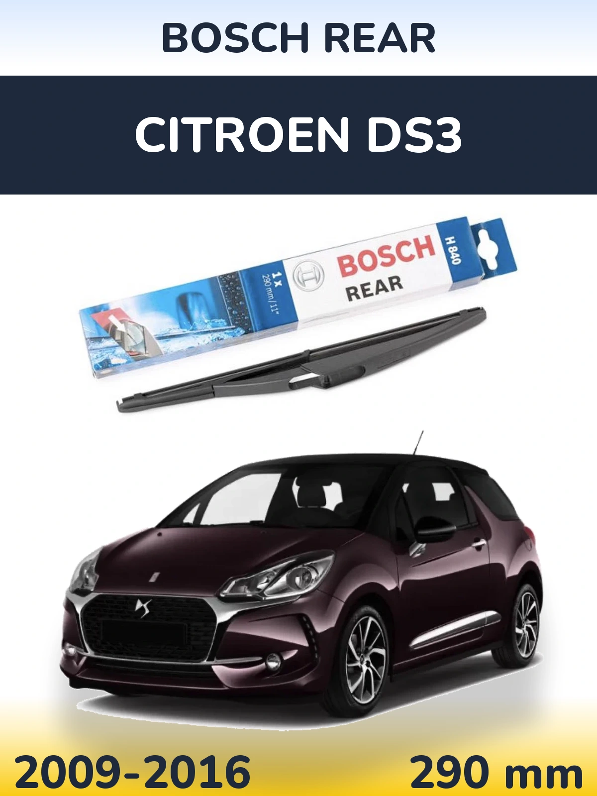 Задний дворник BOSCH Rear 290 мм для Citroen DS3 2009-2016